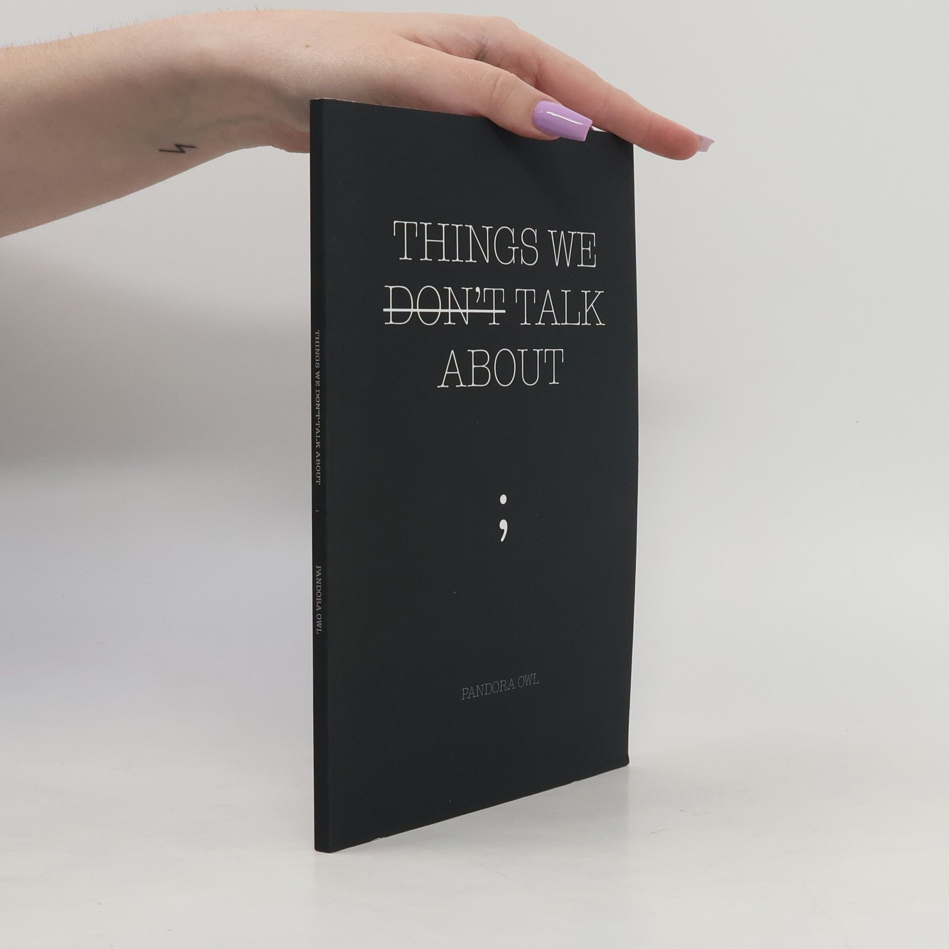 Pandora Owl Things We Don't Talk about