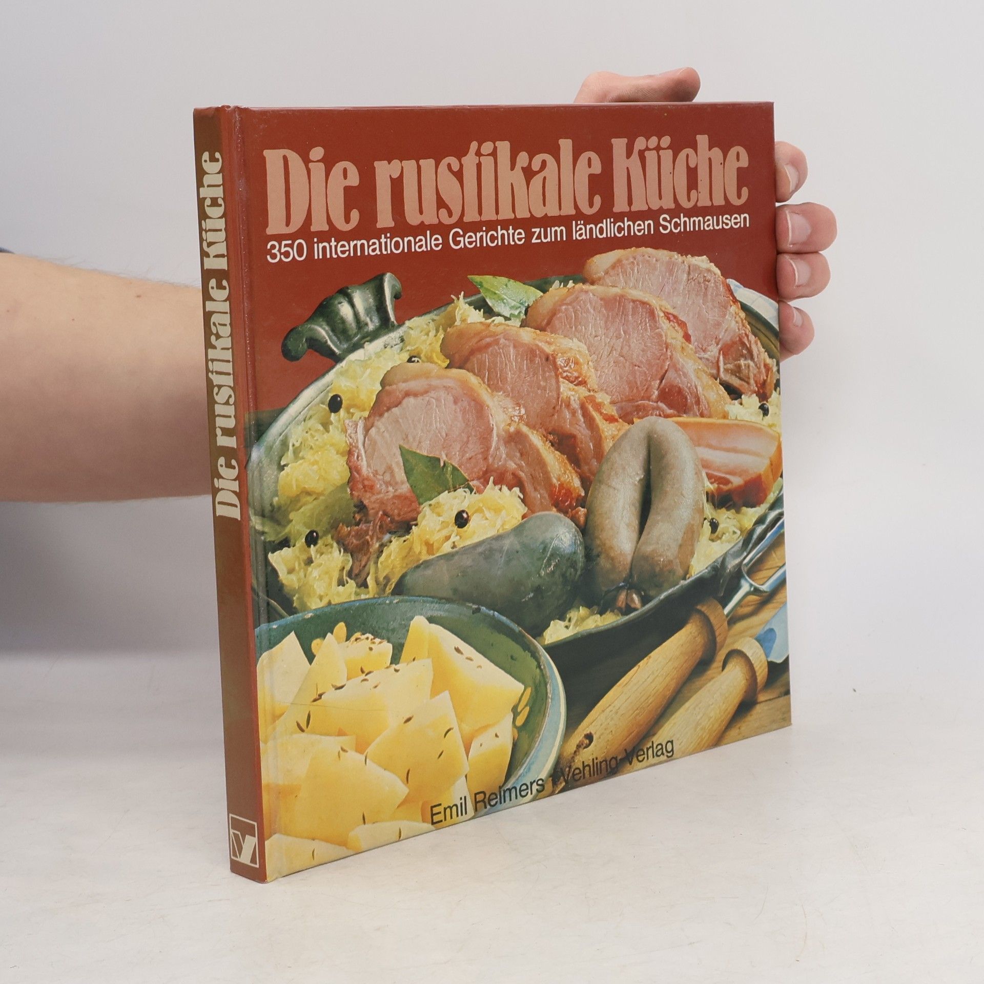 Various authors Die rustikale Küche