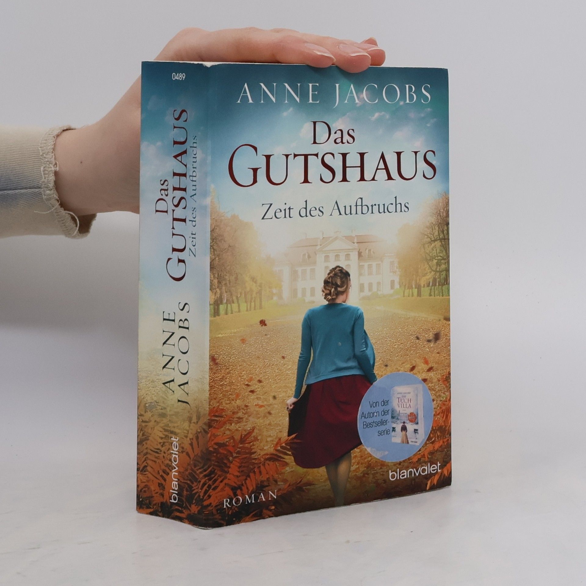 Anne Jacobs Das Gutshaus - Zeit des Aufbruchs