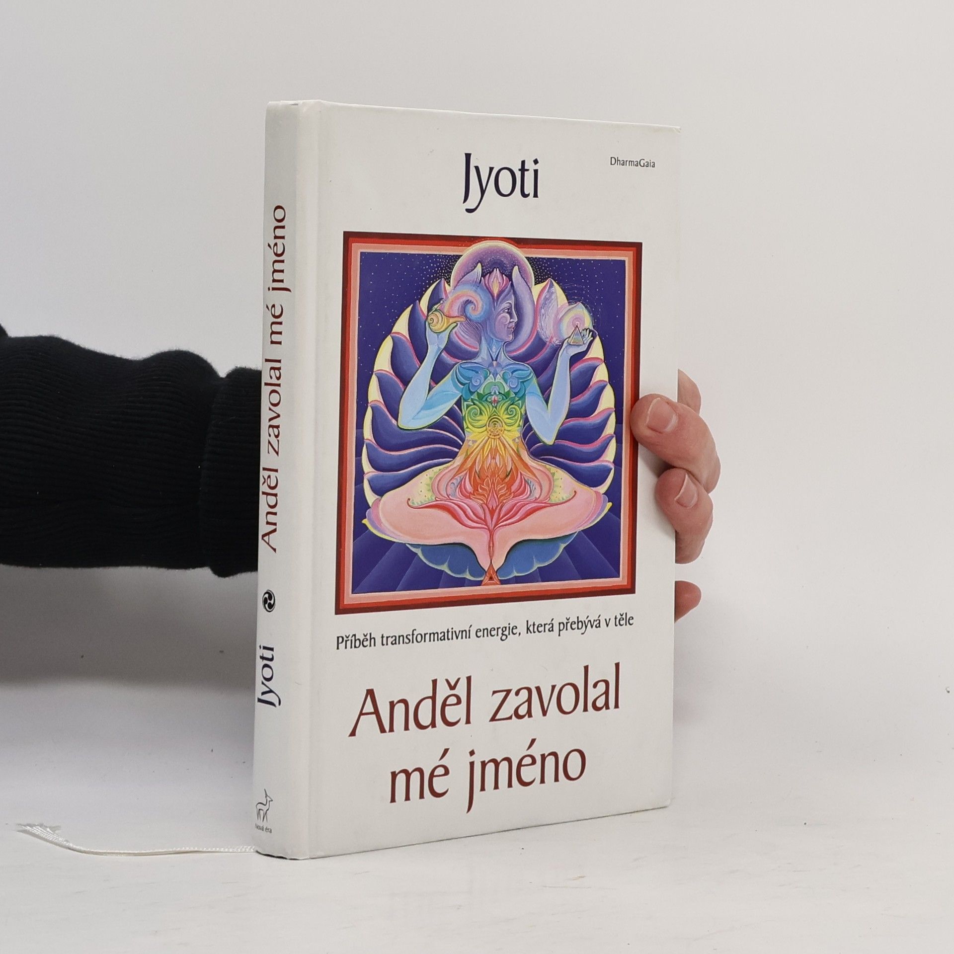 Jyoti Anděl zavolal mé jméno