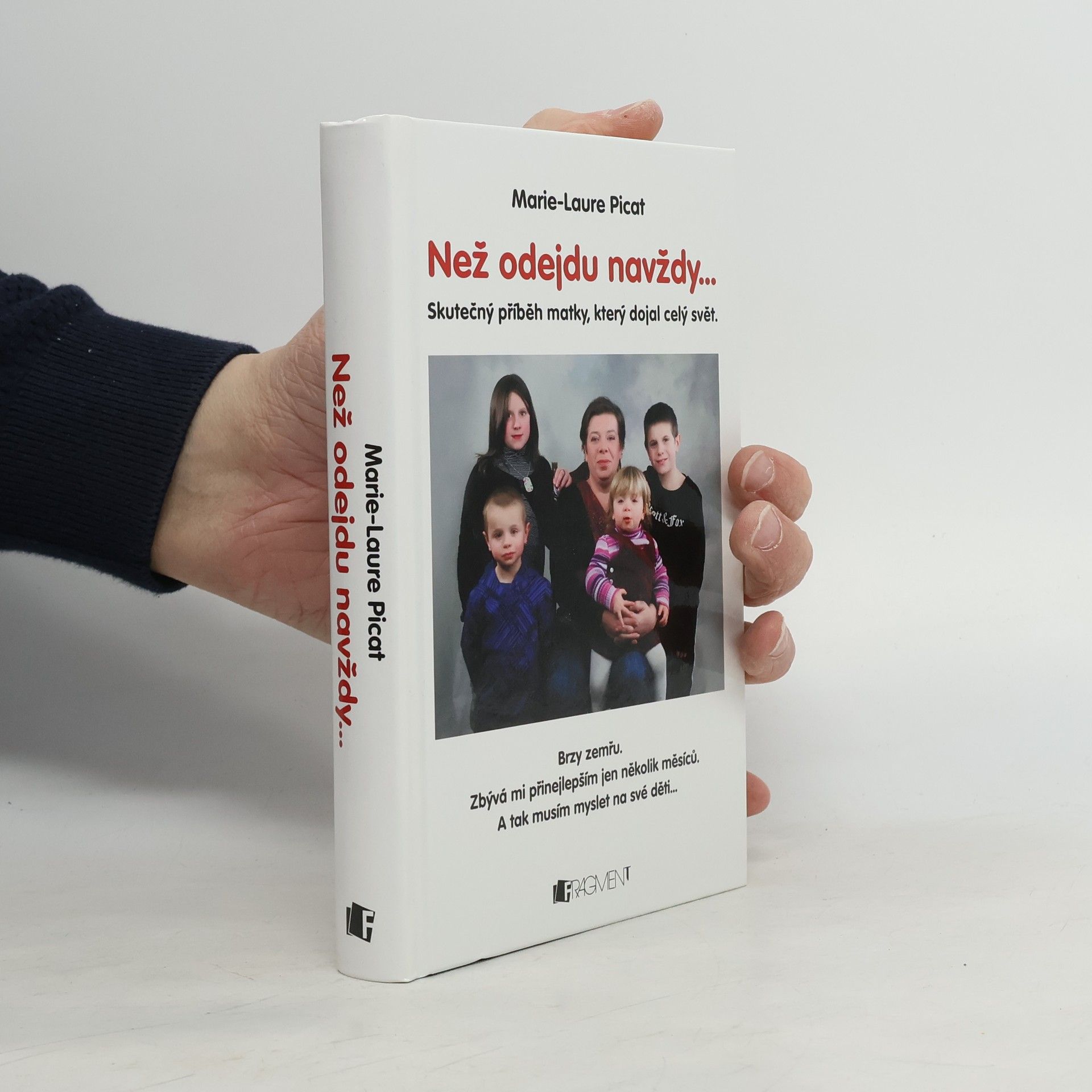 Marie Laure Picat Než odejdu navždy