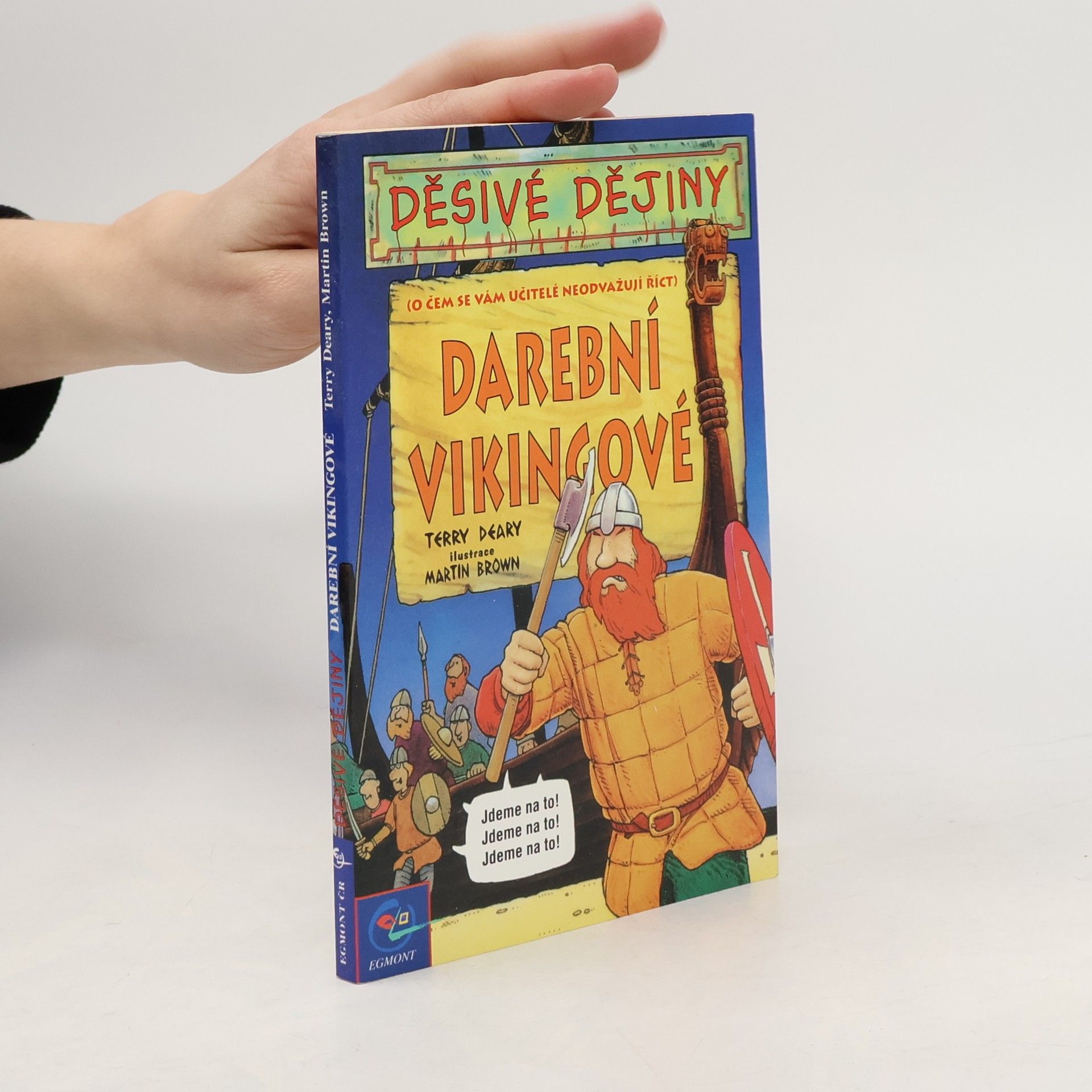 Terry Deary Darební Vikingové