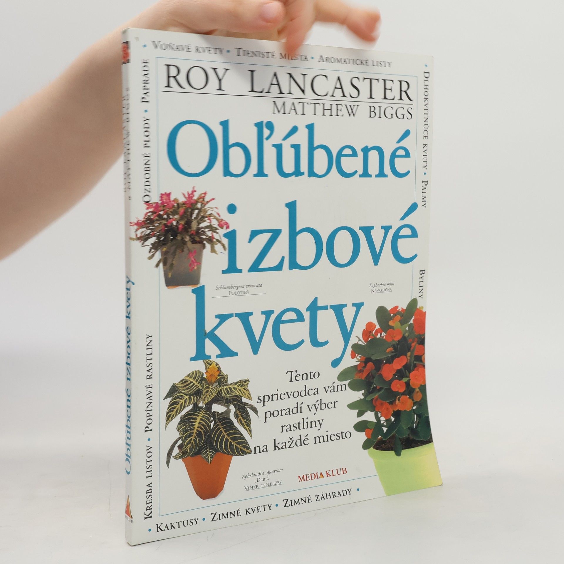 Roy Lancaster Obľúbené izbové kvety