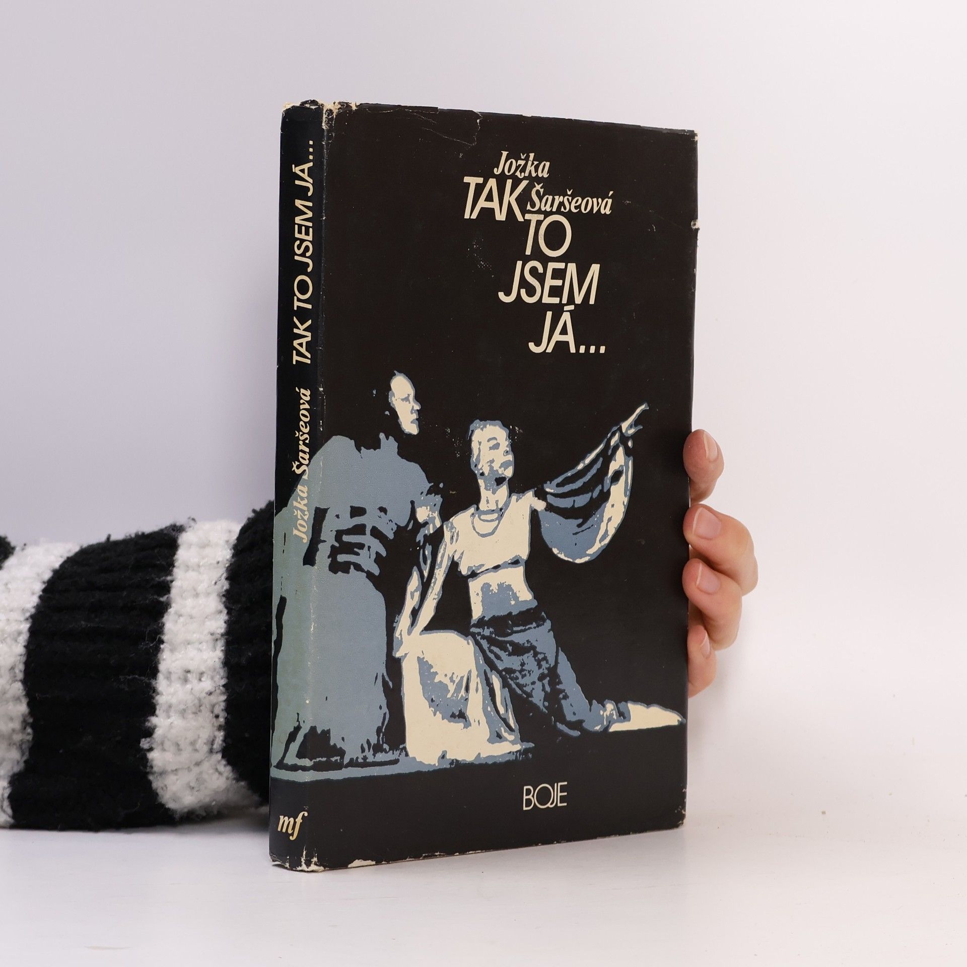 Jožka Šaršeová Tak to jsem já...