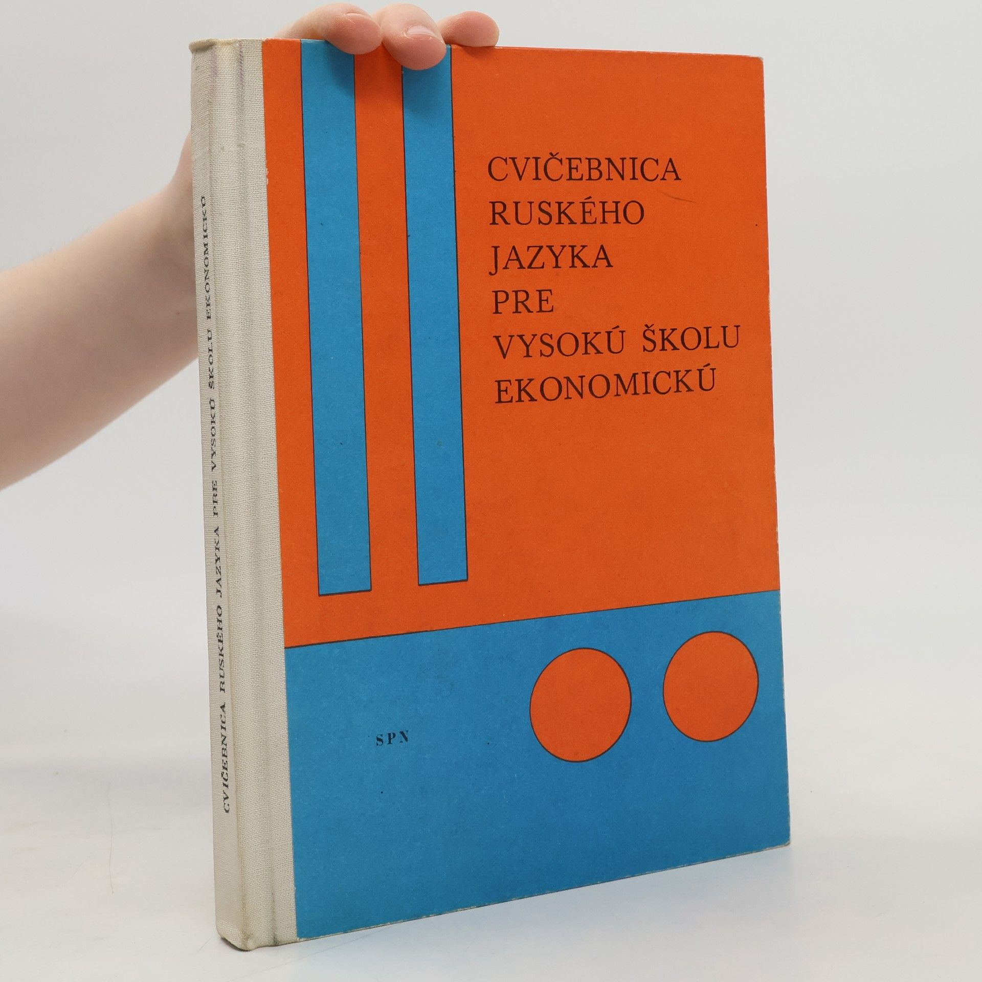 Autores varios Cvičebnica ruského jazyka pre Vysokú školu ekonomickú