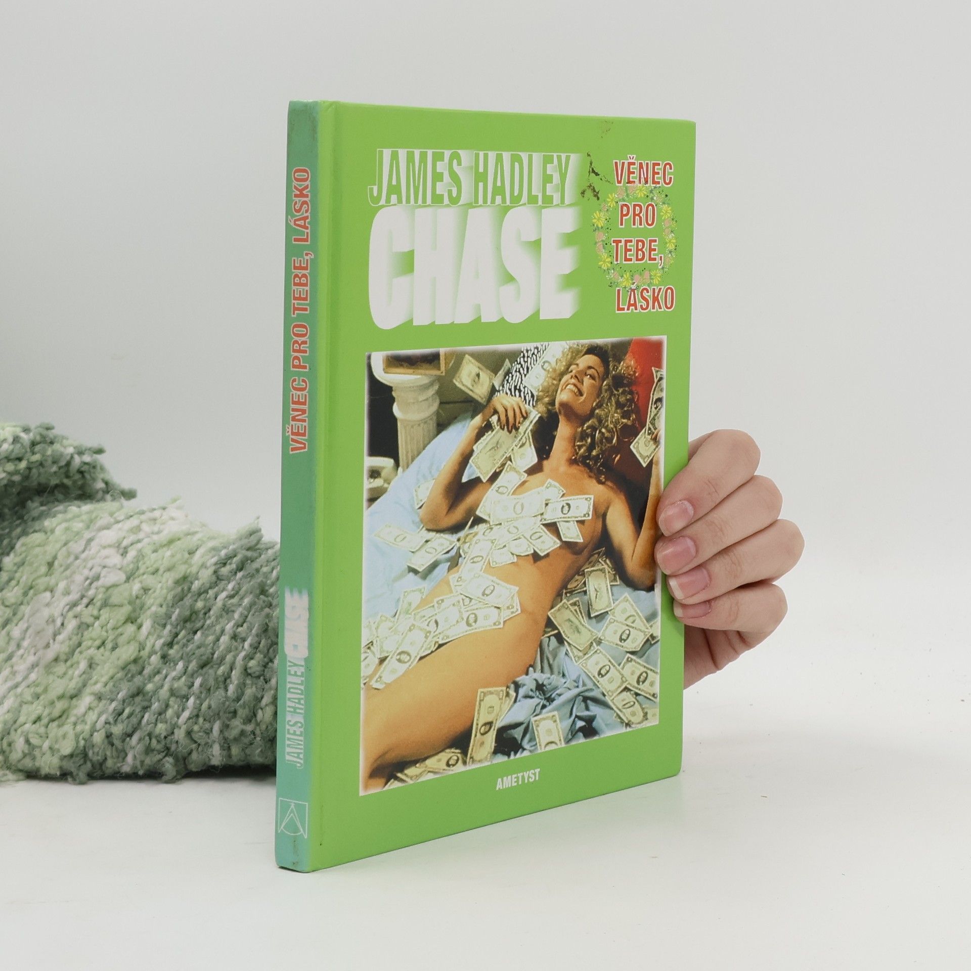 James Hadley Chase Věnec pro tebe, lásko