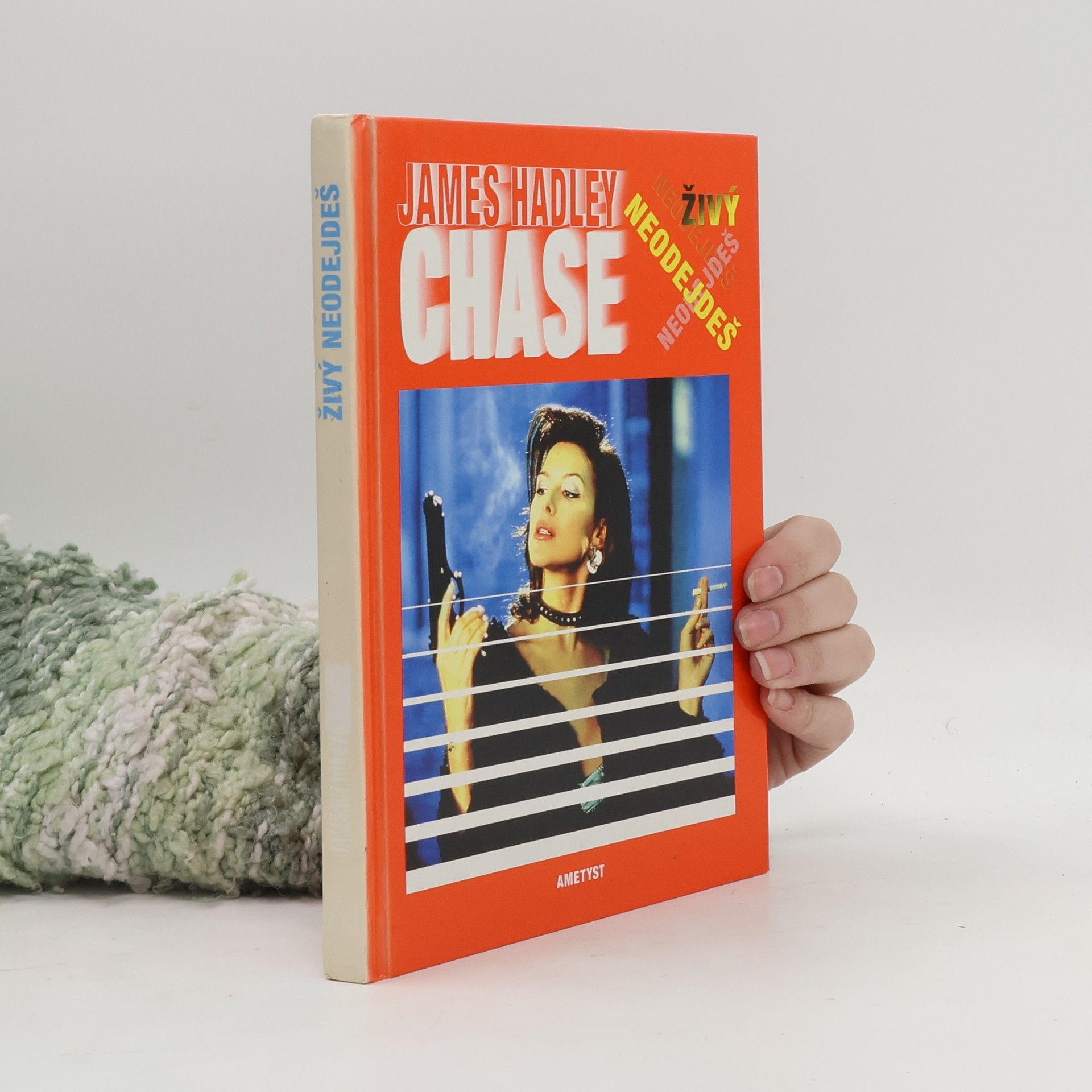 James Hadley Chase Živý neodejdeš