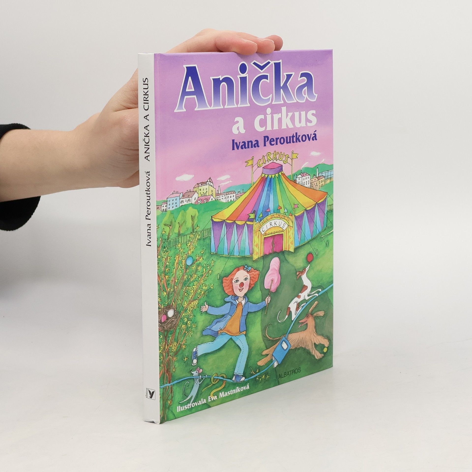 Ivana Peroutková Anička a cirkus