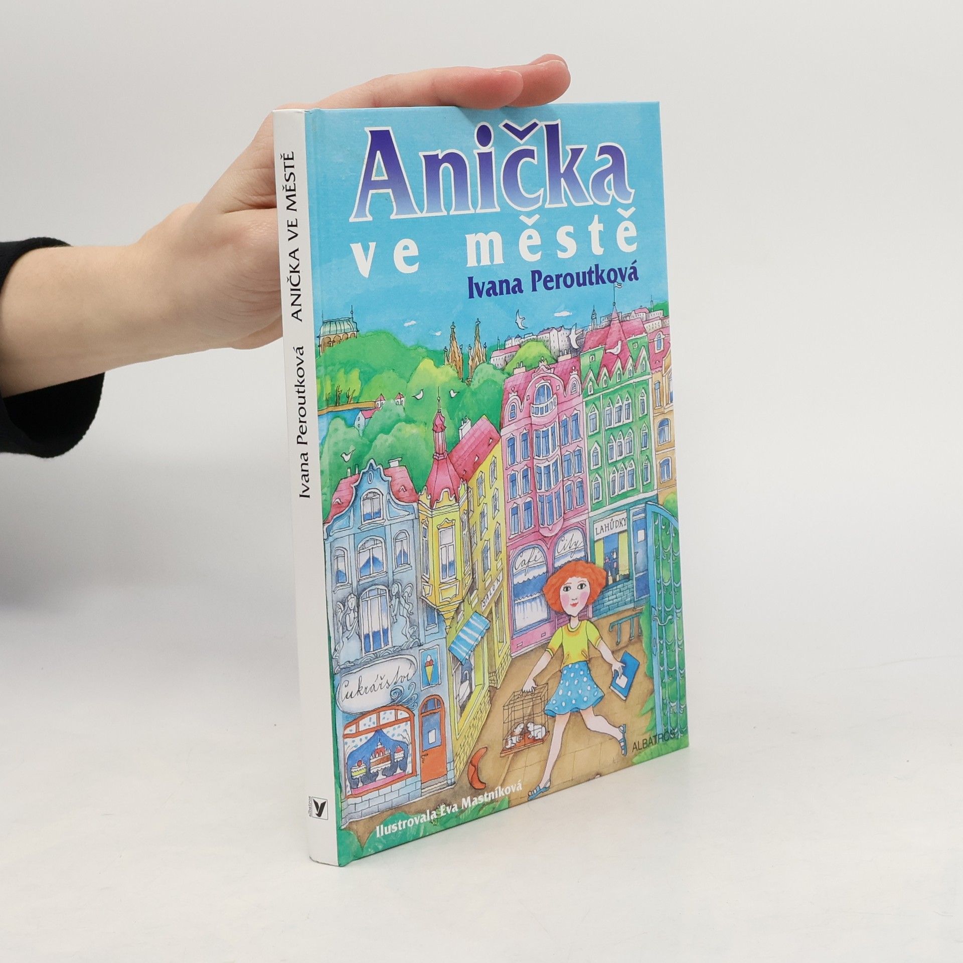 Ivana Peroutková Anička ve městě