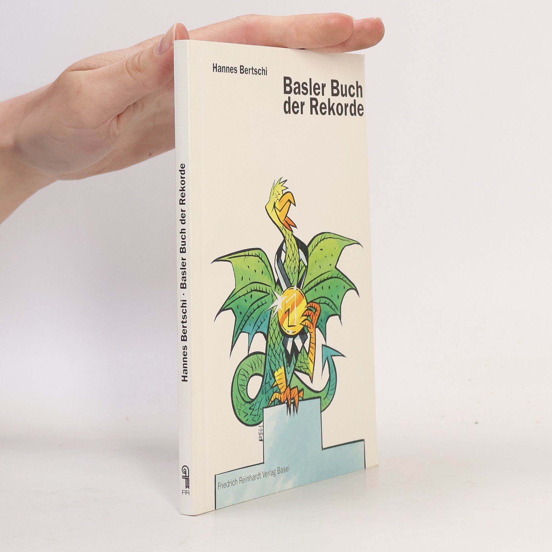 Hannes Bertschi Basler Buch der Rekorde