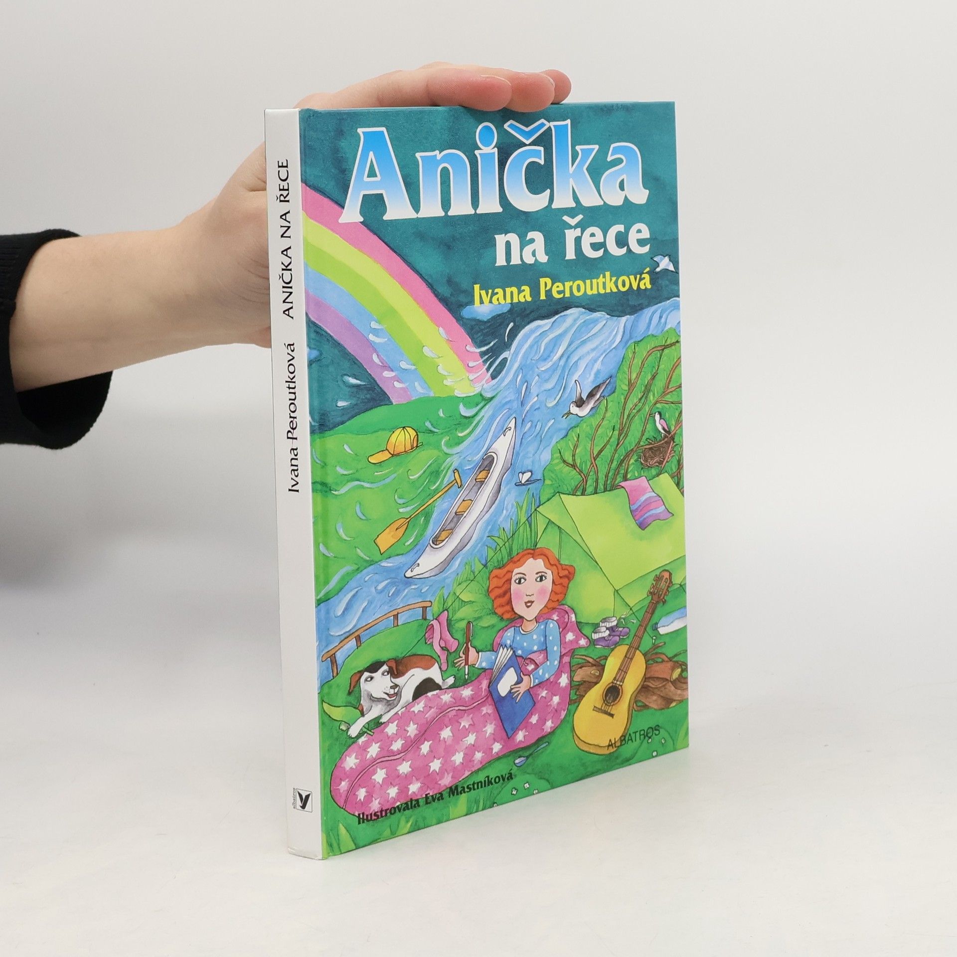 Ivana Peroutková Anička na řece