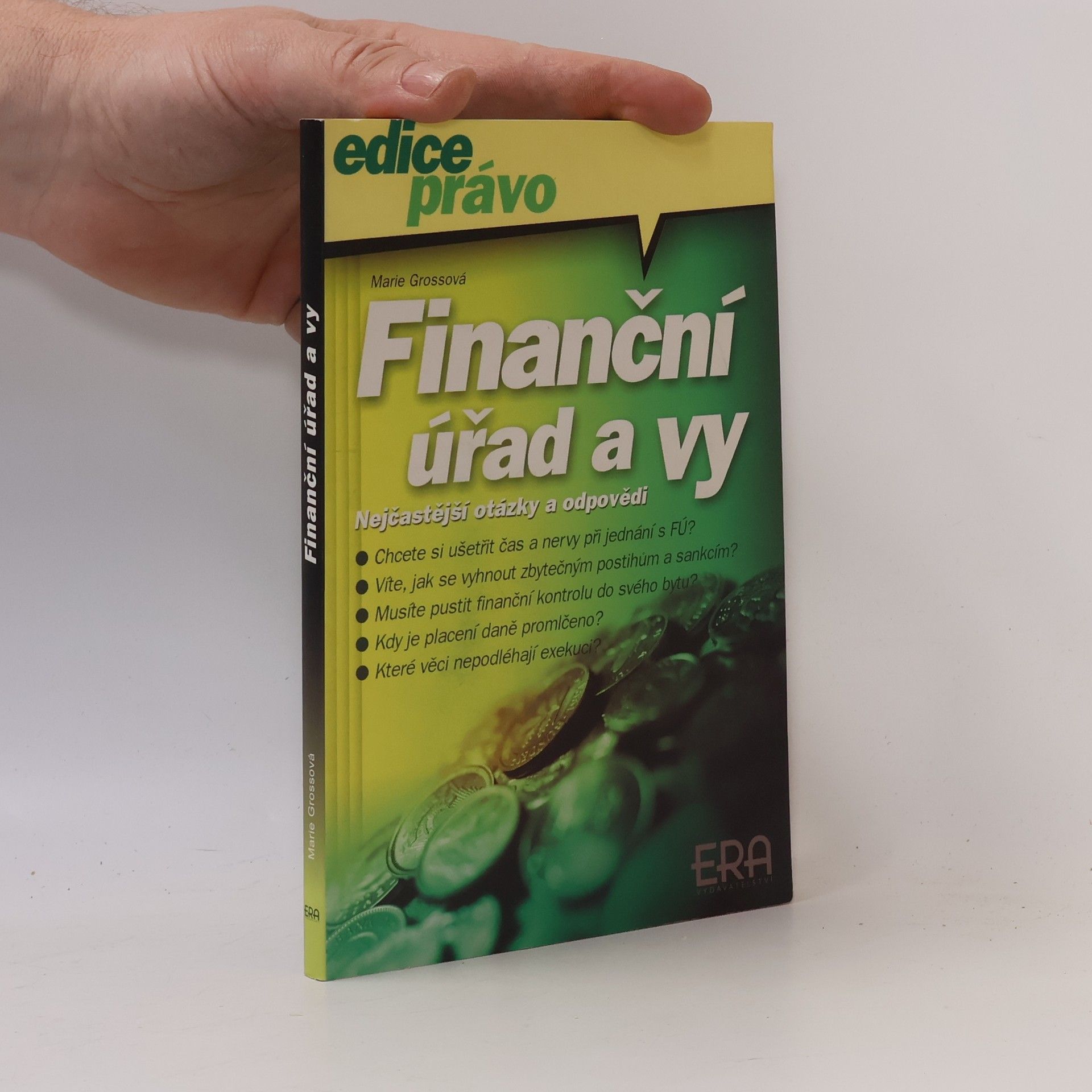 Marie Emilie Grossová Finanční úřad a vy: nejčastější otázky a odpovědi