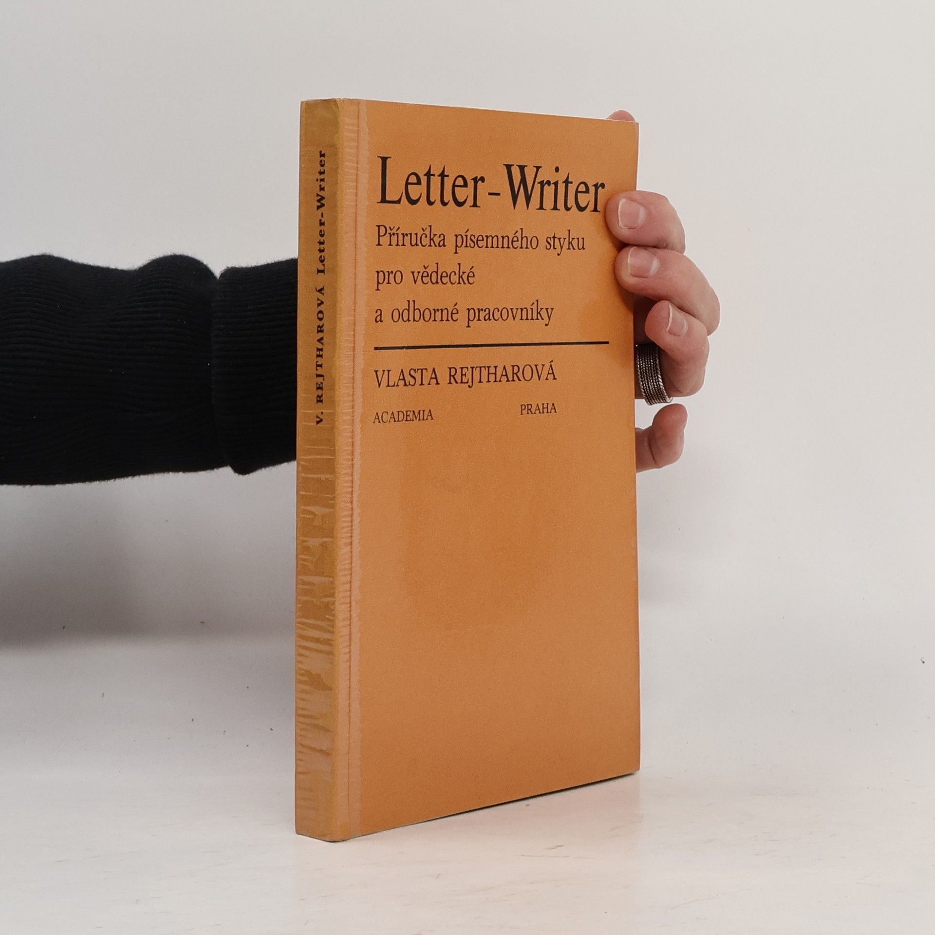 Vlasta Rejharová Letter-Writer. Příručka písemného styku pro vědecké a odborné pracovníky