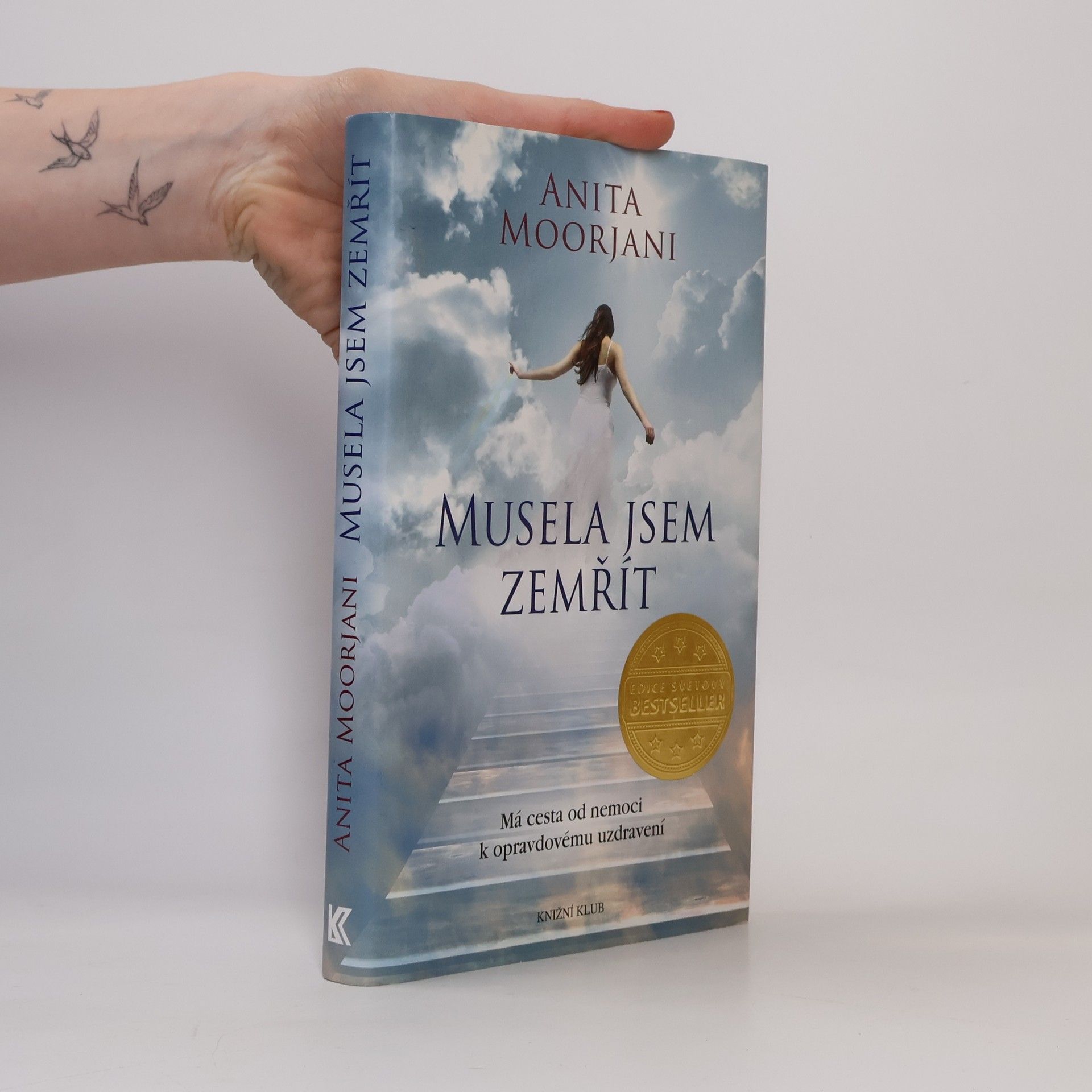 Anita Moorjani Musela jsem zemřít