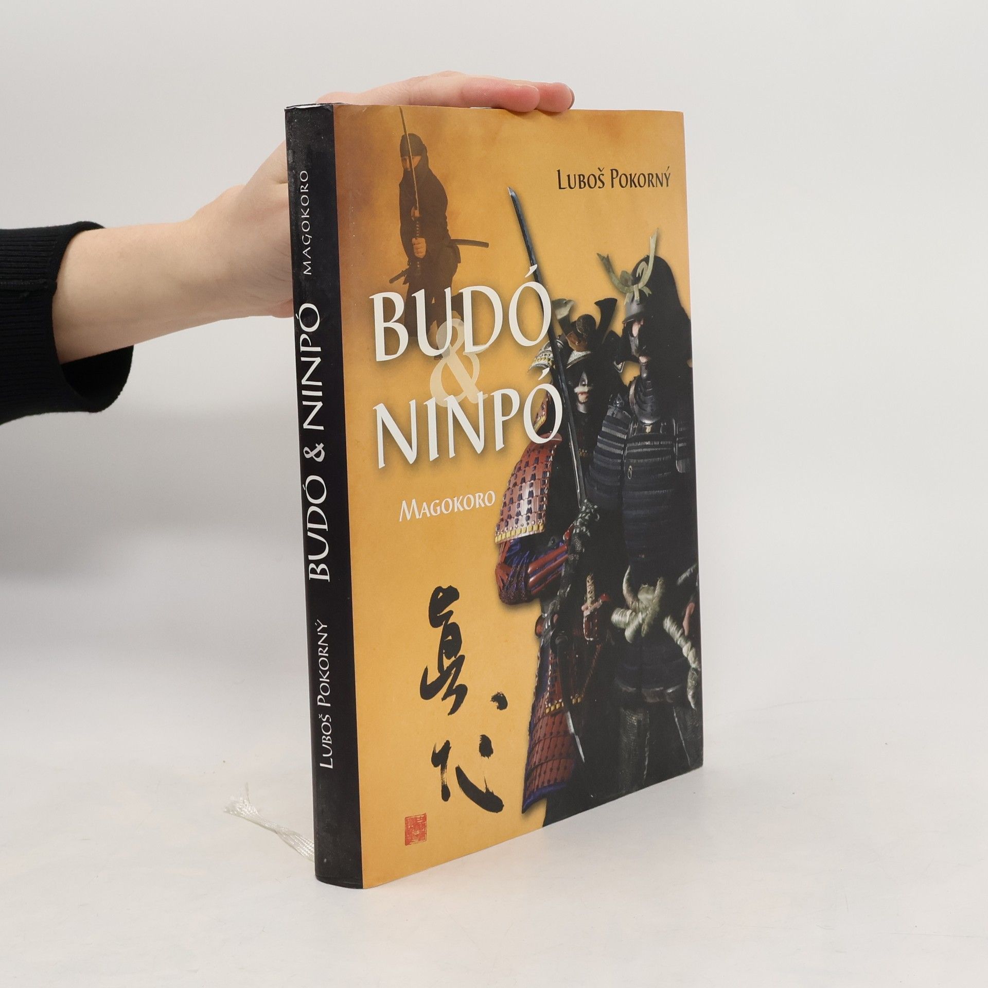 Luboš Pokorný Budó a Ninpó - Magakoro