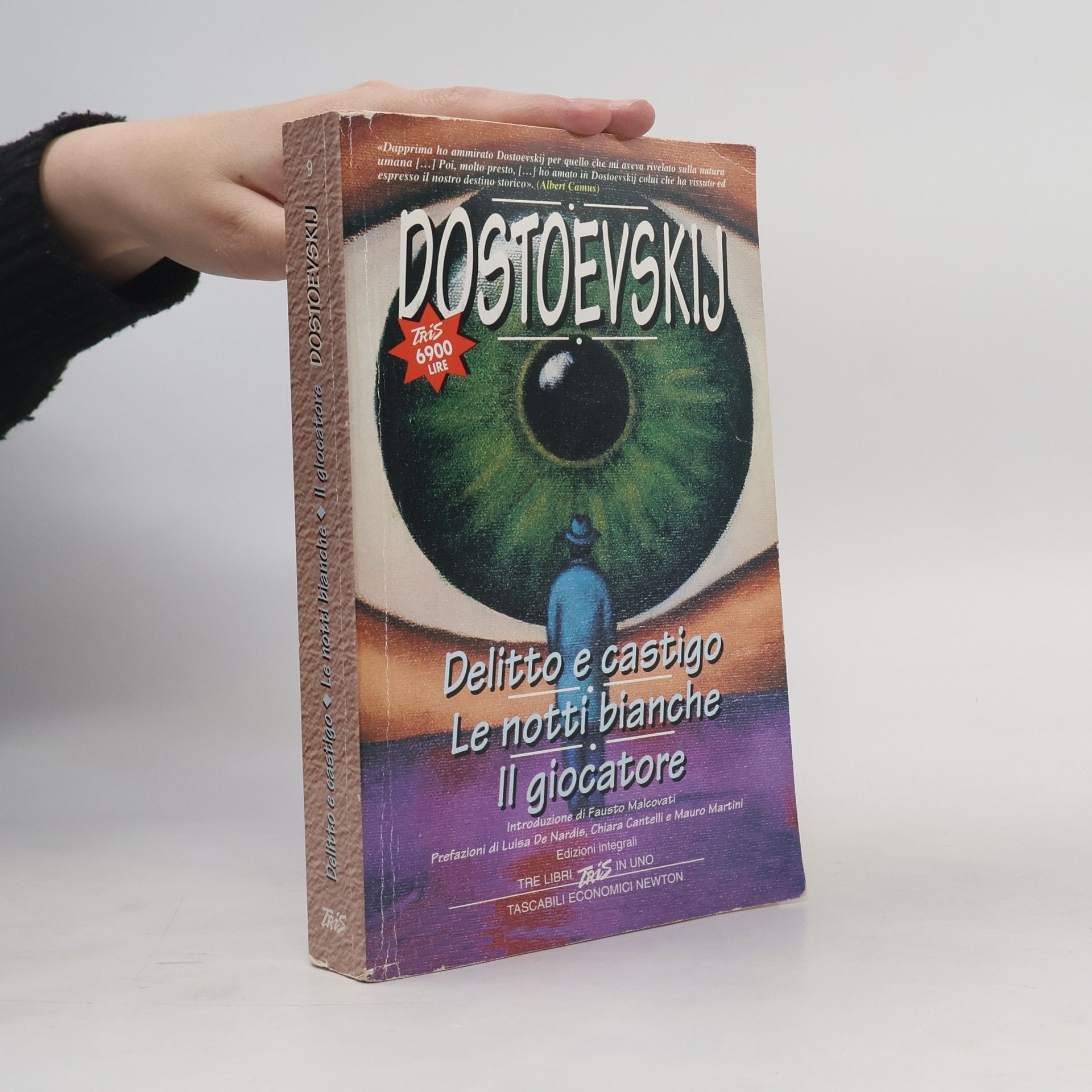 Delitto e castigo-Le notti bianche-Il giocatore