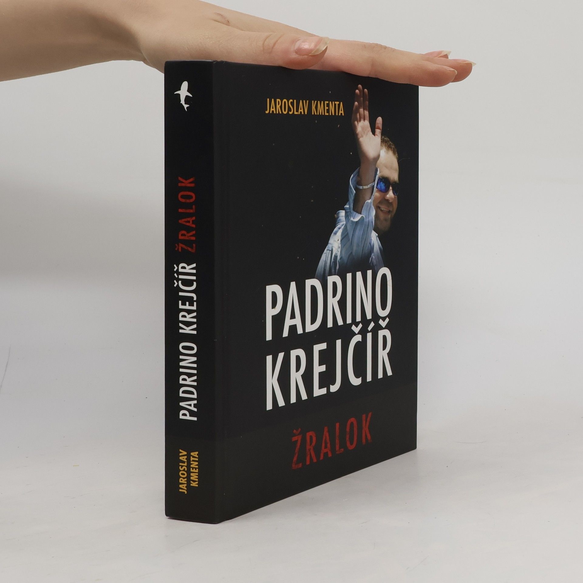 Jaroslav Kmenta Padrino Krejčíř. Žralok