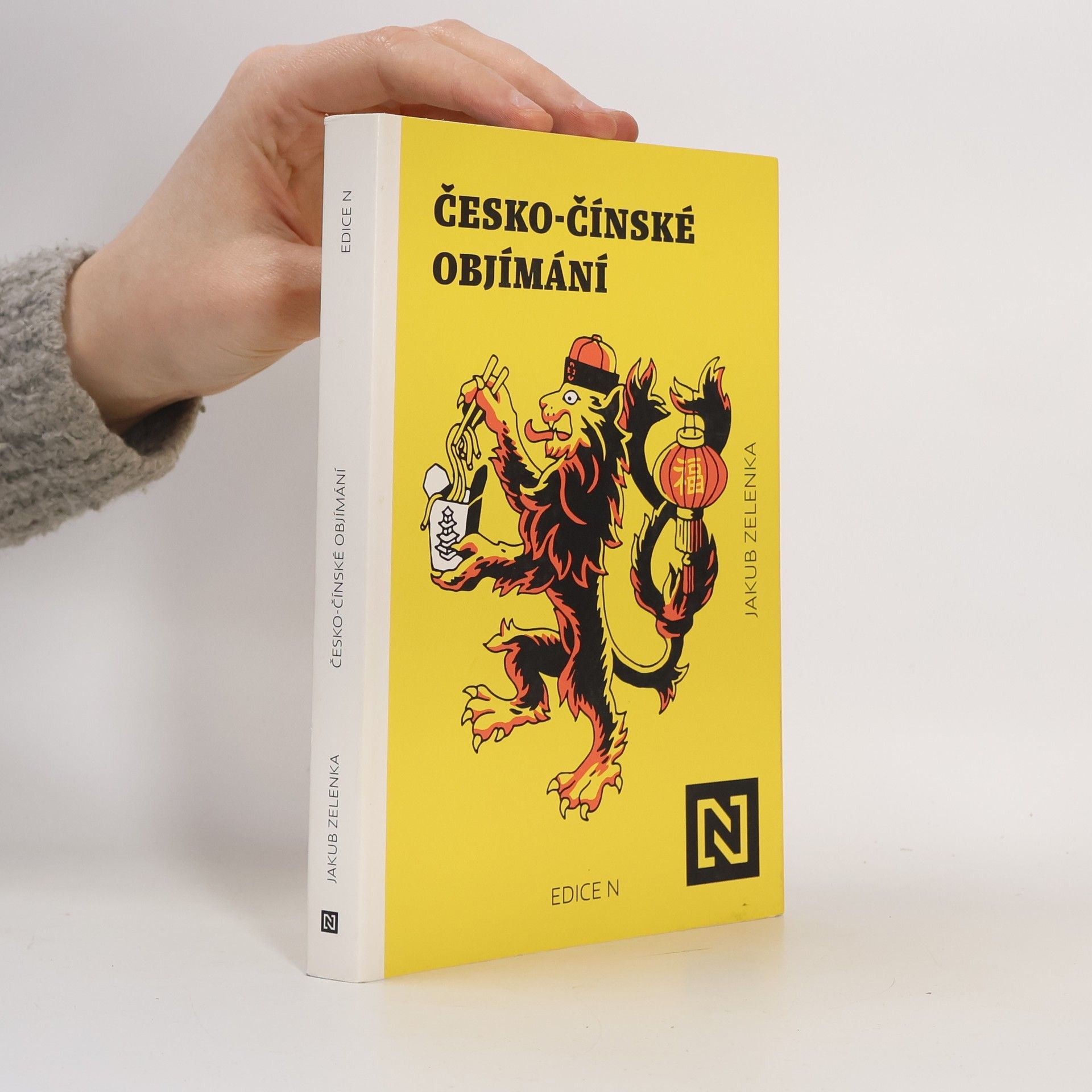 Jakub Zelenka Česko-čínské objímání