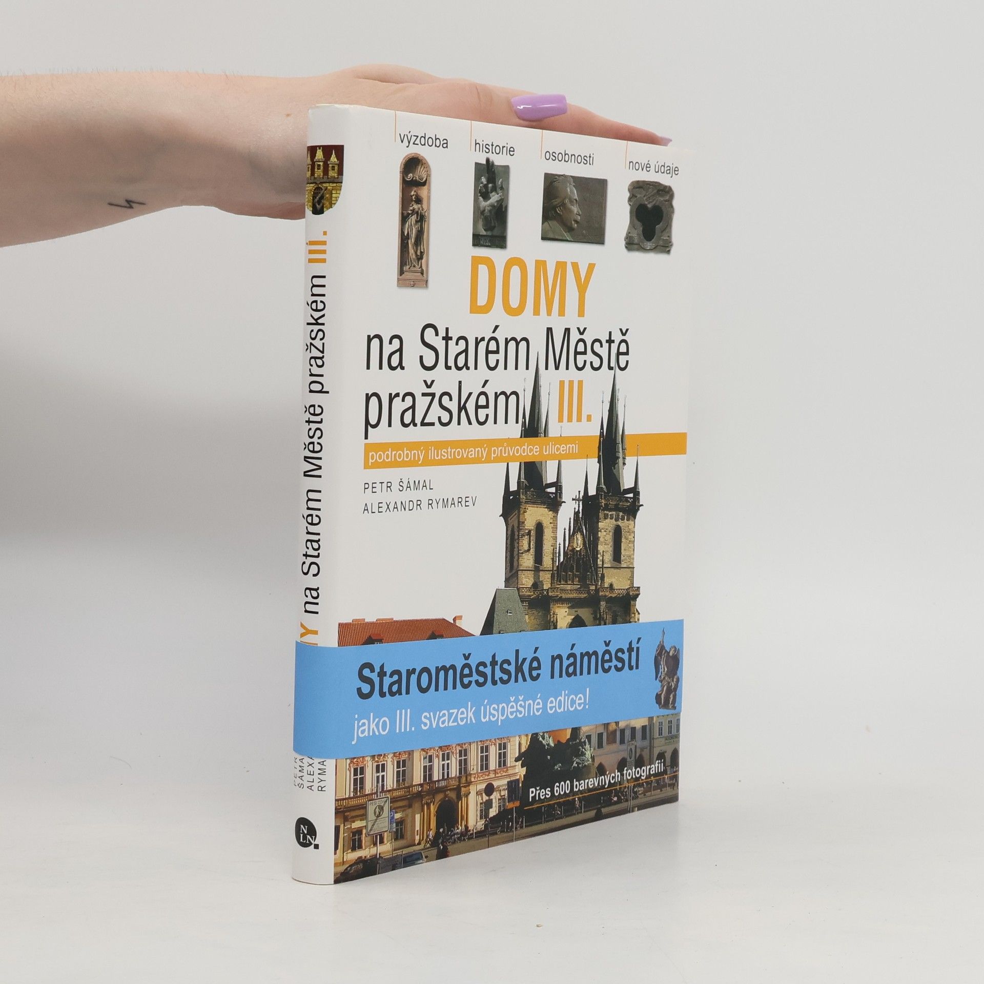 Petr Šámal Domy na Starém Městě pražském. III.