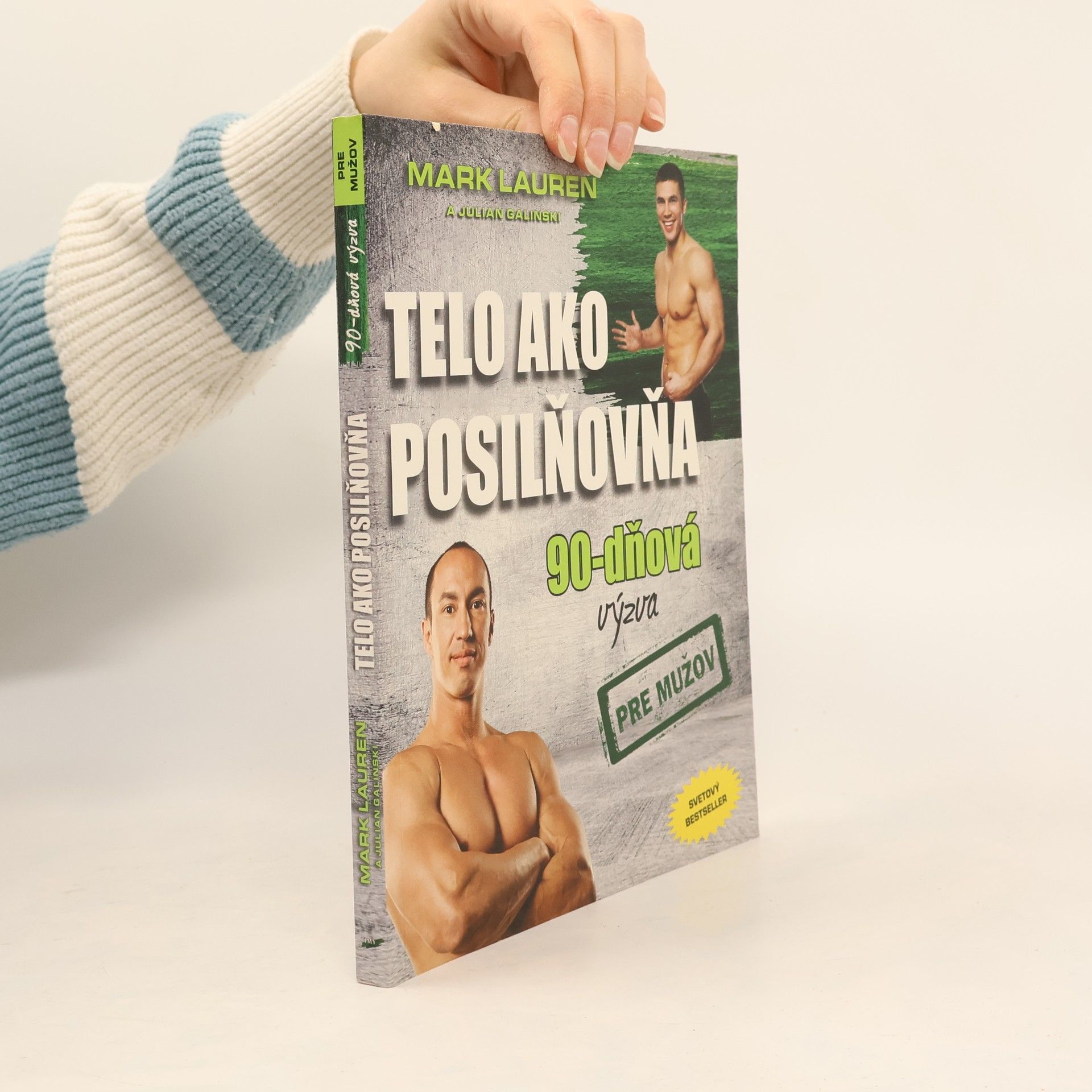 Mark Lauen Telo ako posilňovňa 90-dňová výzva pre mužov