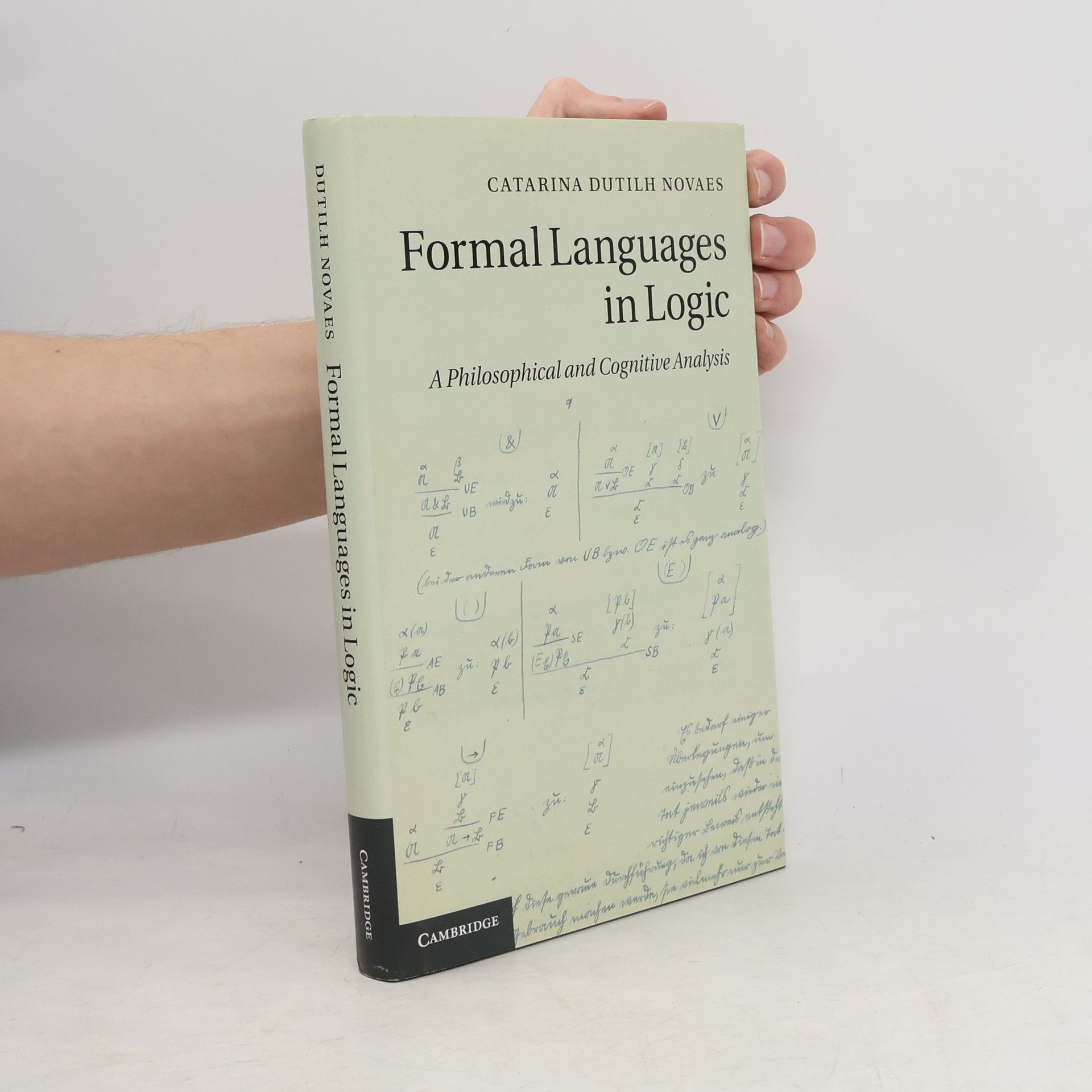 Catarina Dutilh Novaes Formal Languages in Logic