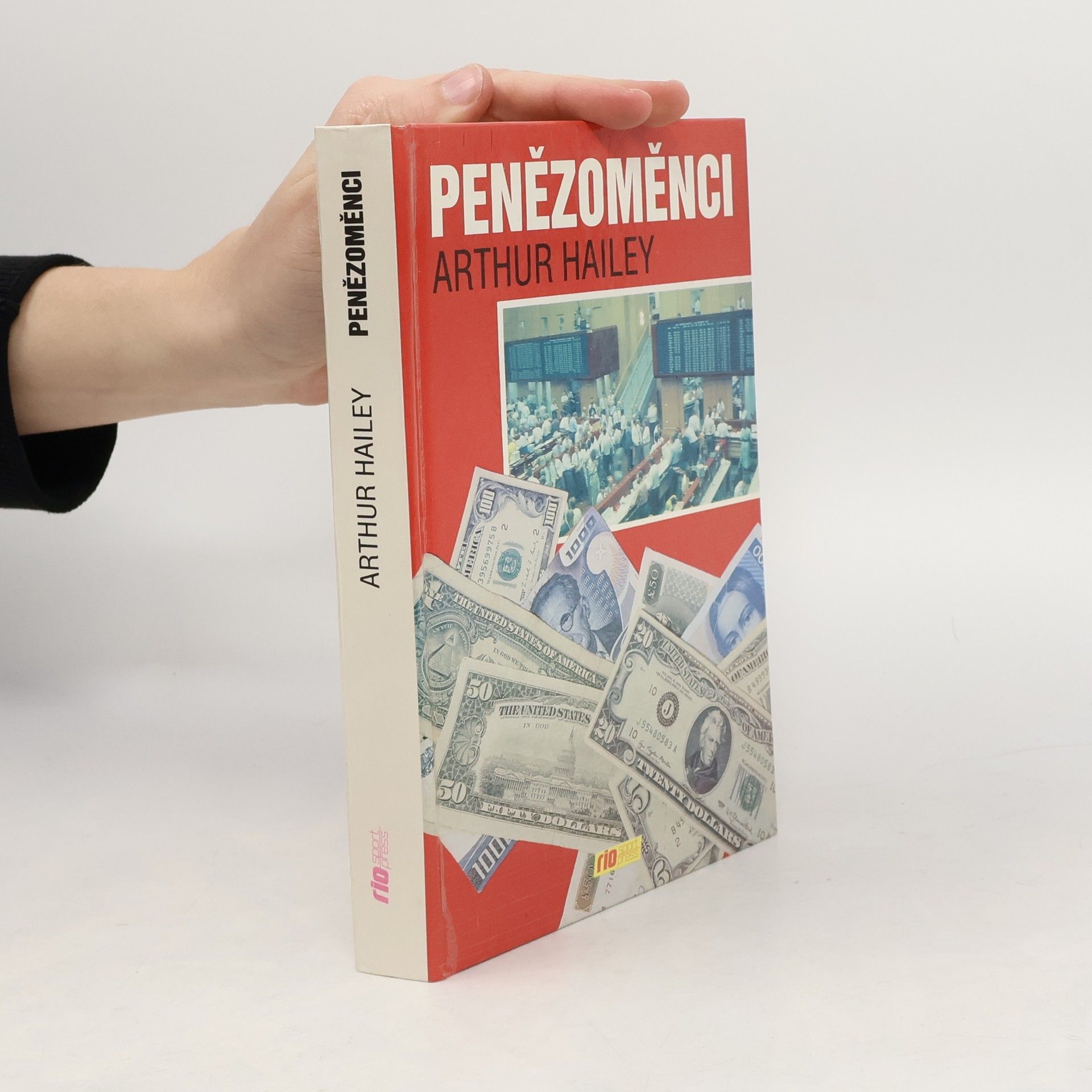 Arthur Hailey Penězoměnci