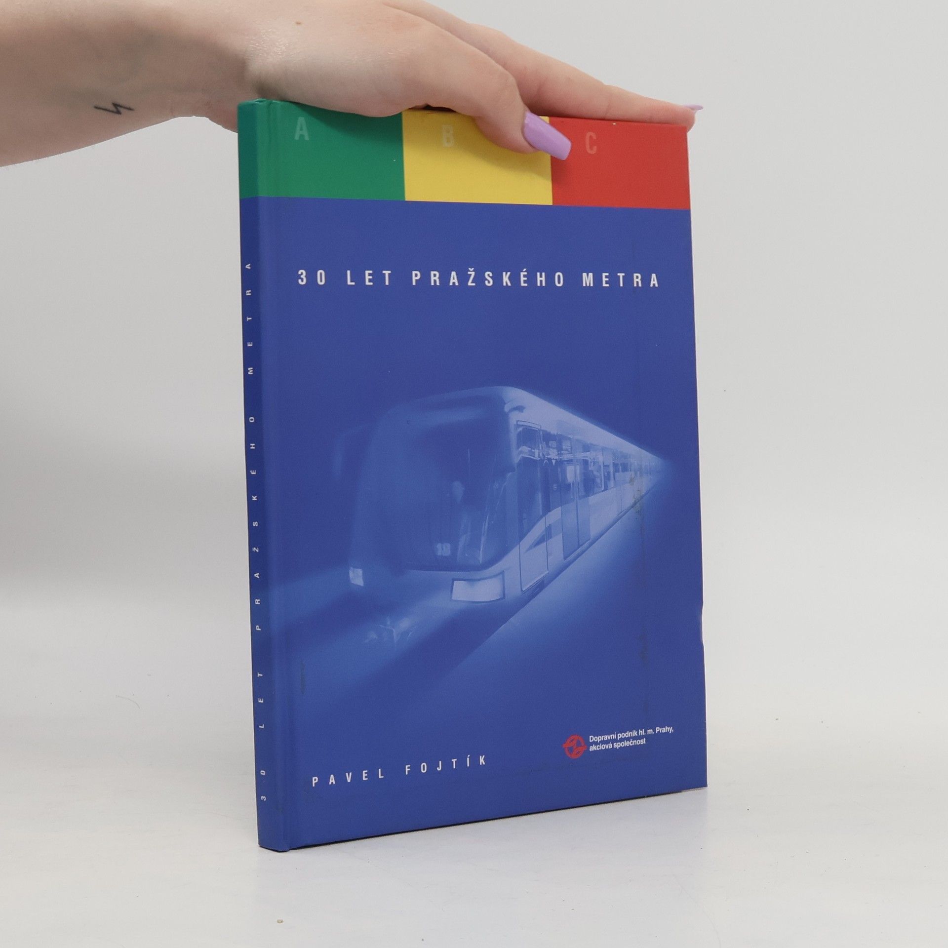 Pavel Fojtík 30 let pražského metra