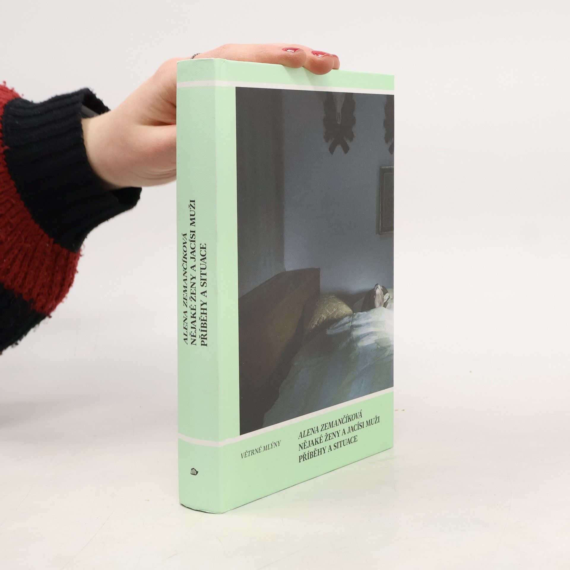 Alena Zemančíková Nějaké ženy a jacísi muži. Příběhy a situace