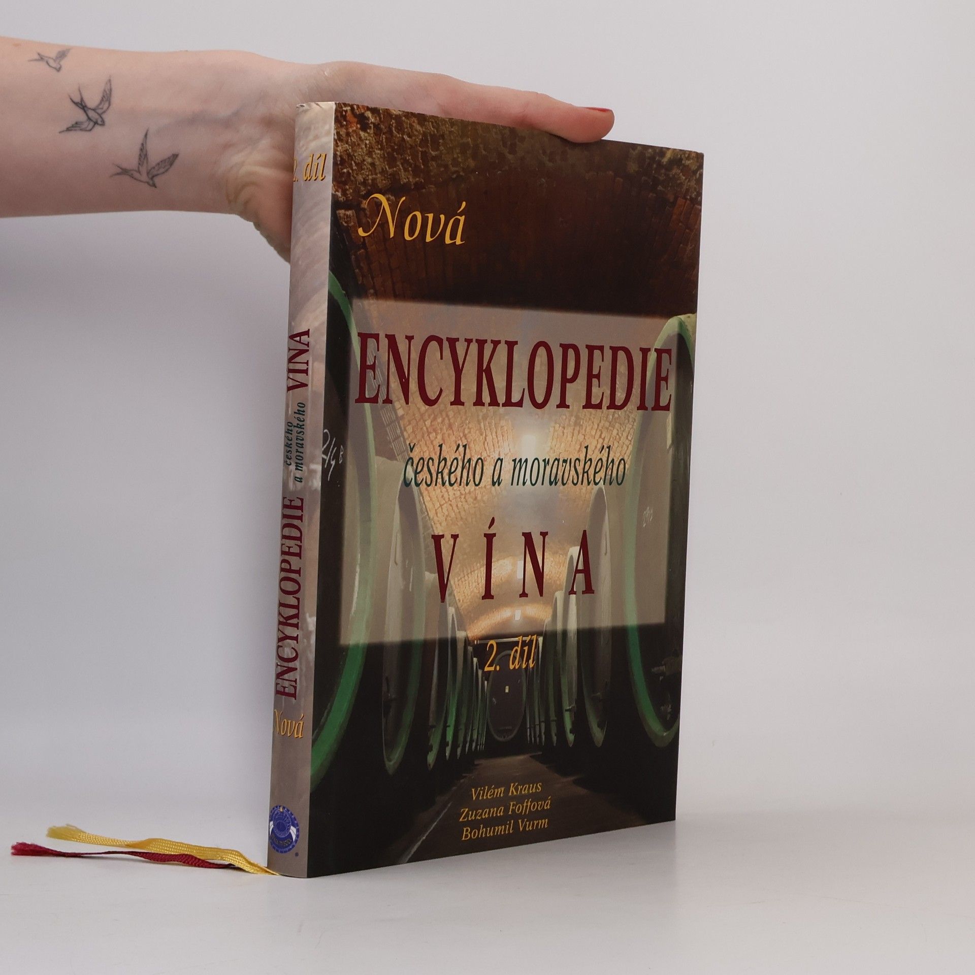 Zuzana Foffová Nová encyklopedie českého a moravského vína. 2. díl