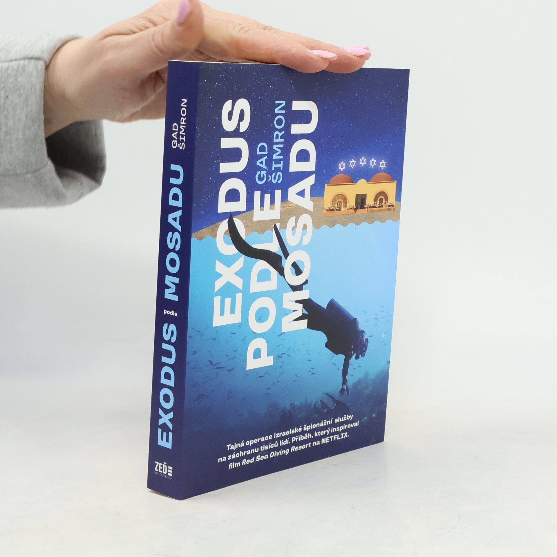 Gad Šimron Exodus podle Mosadu