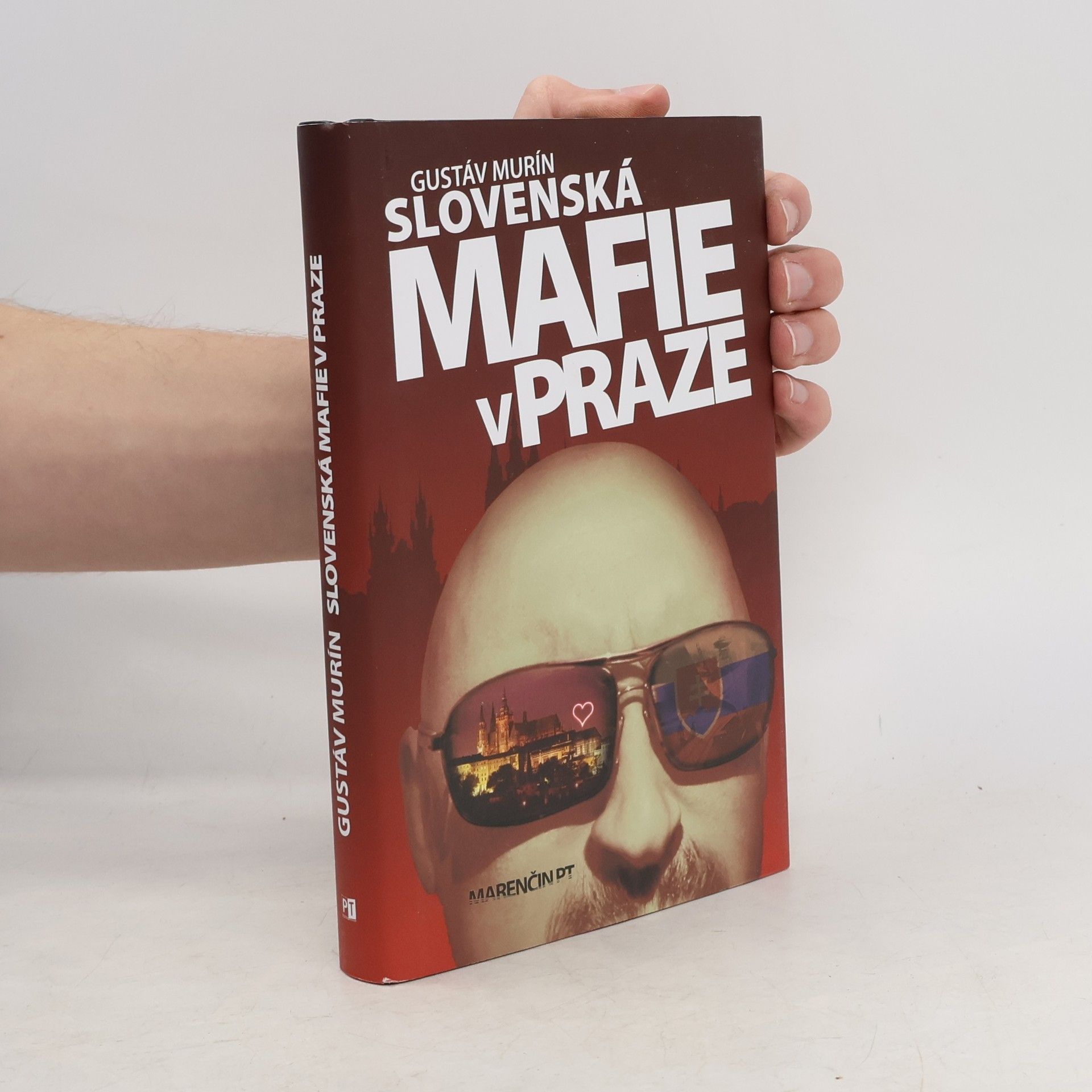 Gustáv Murín Slovenská mafie v Praze