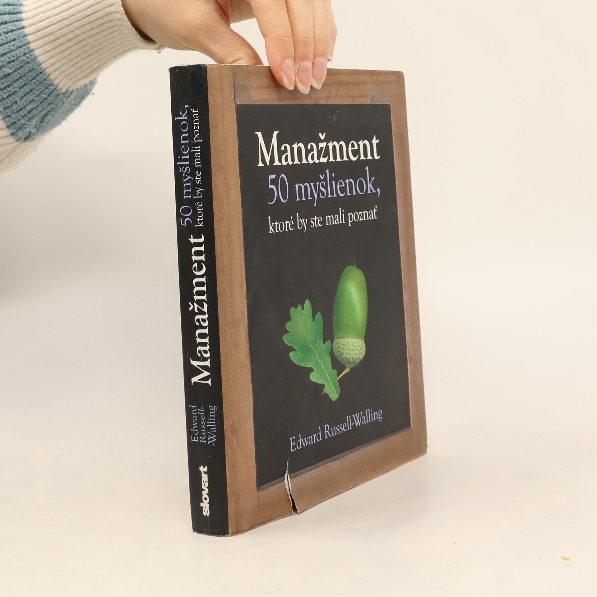 Edward Russell Walling Manažment - 50 myšlienok, ktoré by ste mali poznať