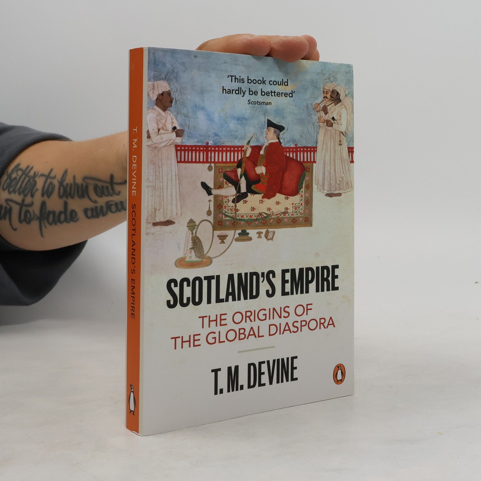 T. M. (Thomas Martin) Devine Scotland's Empire
