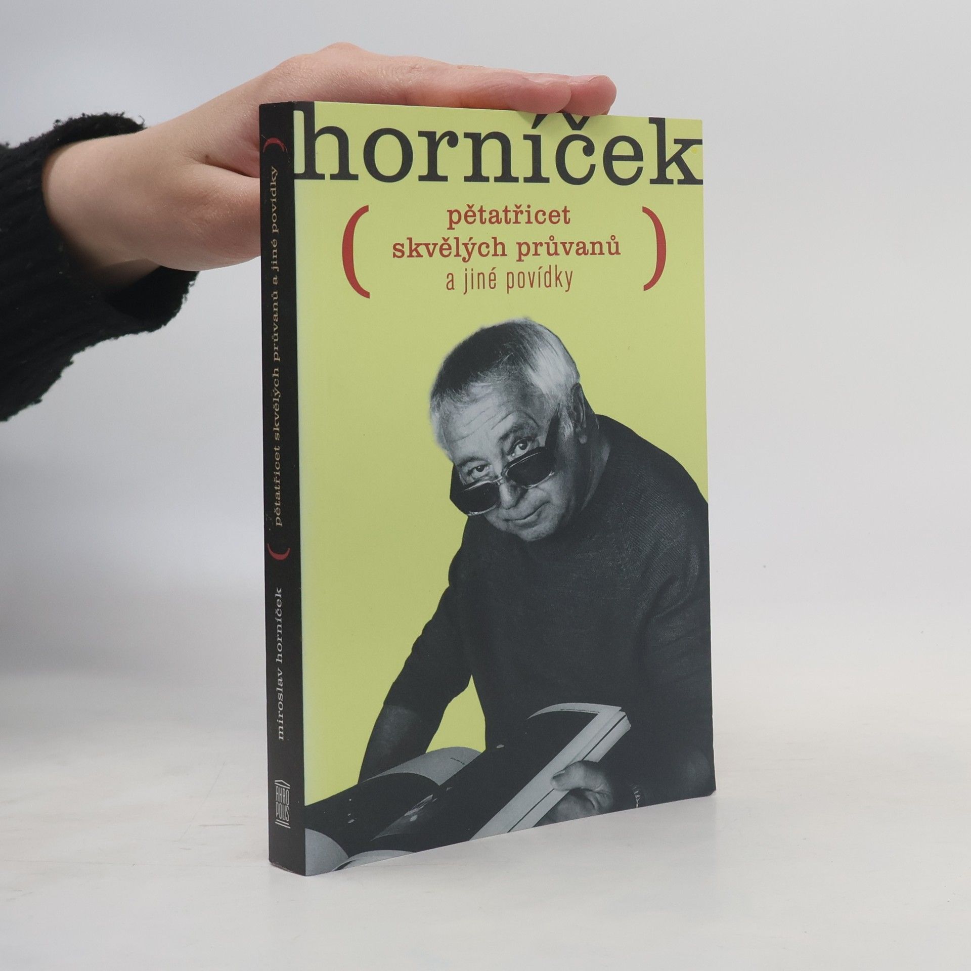 Pětatřicet skvělých průvanů a jiné povídky