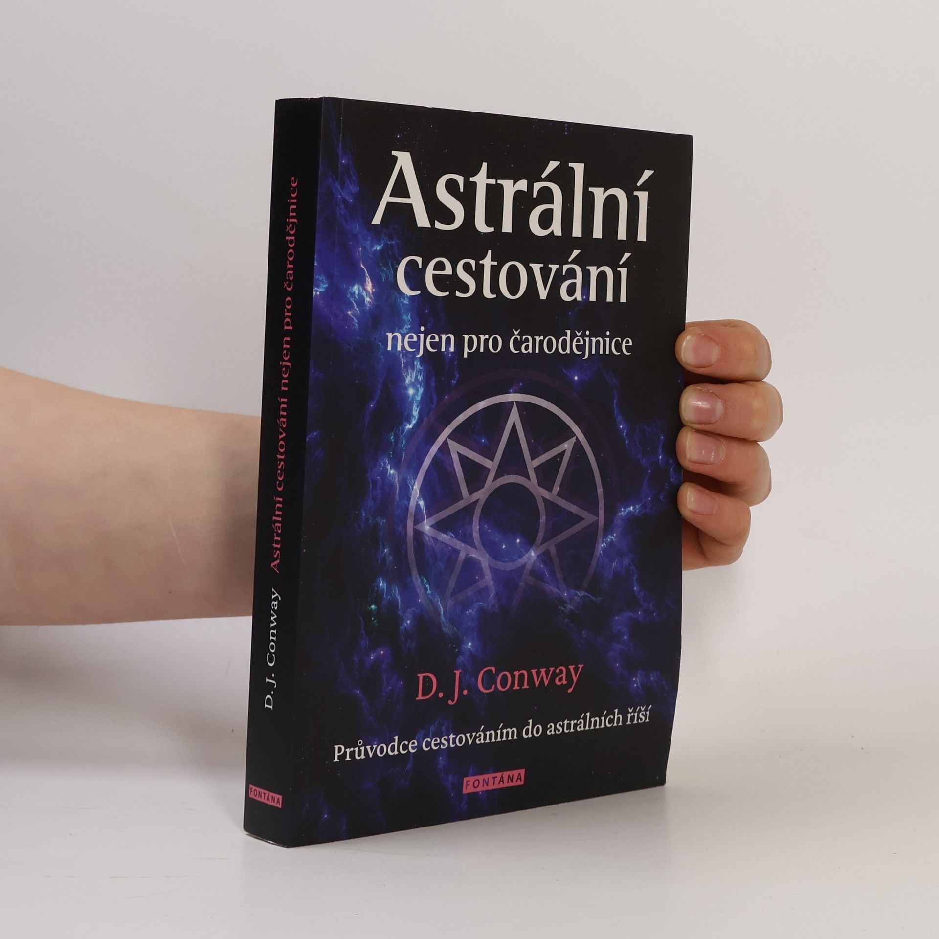 Deanna J. Conway Astrální cestování nejen pro čarodějnice