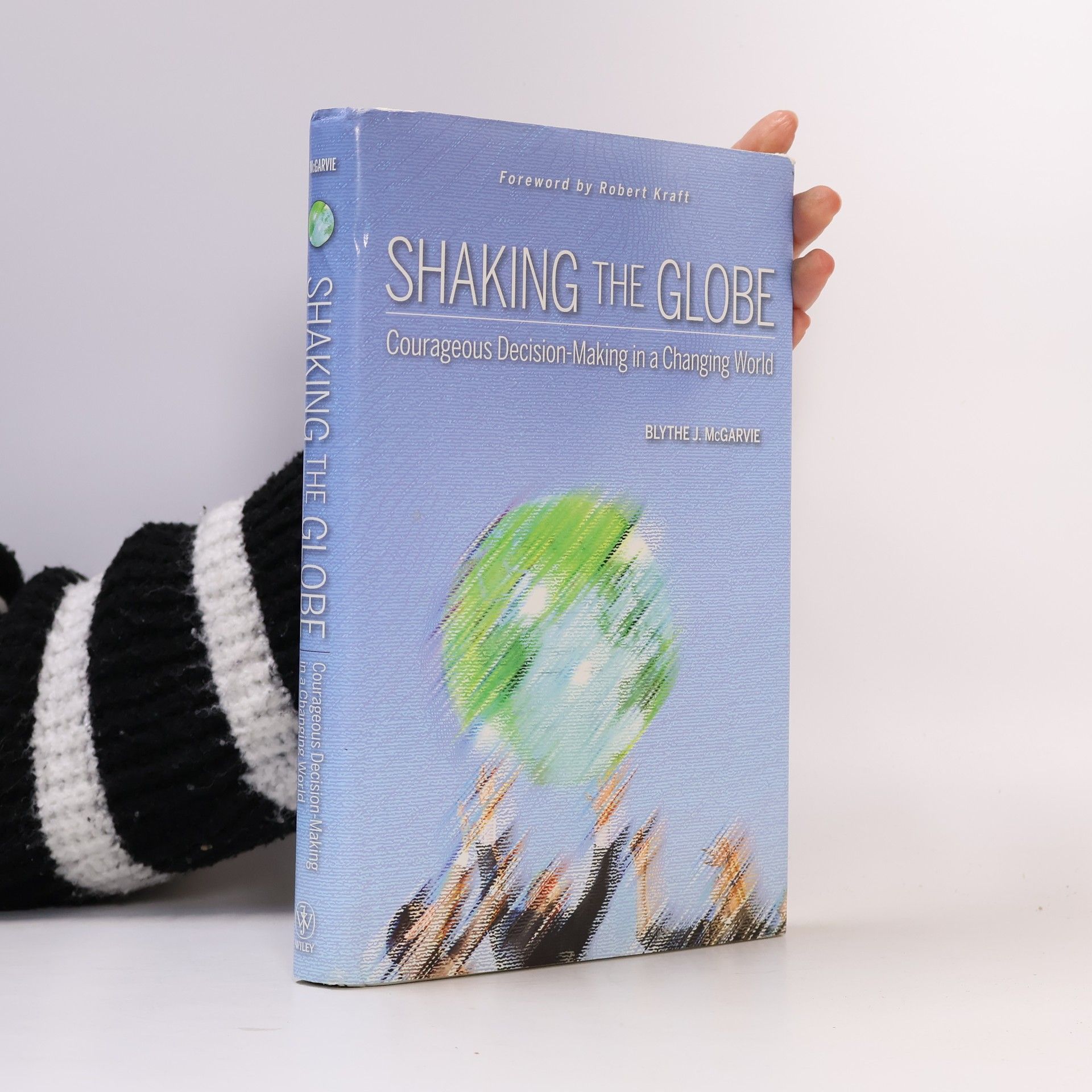 Blythe J. McGarvie Shaking the Globe