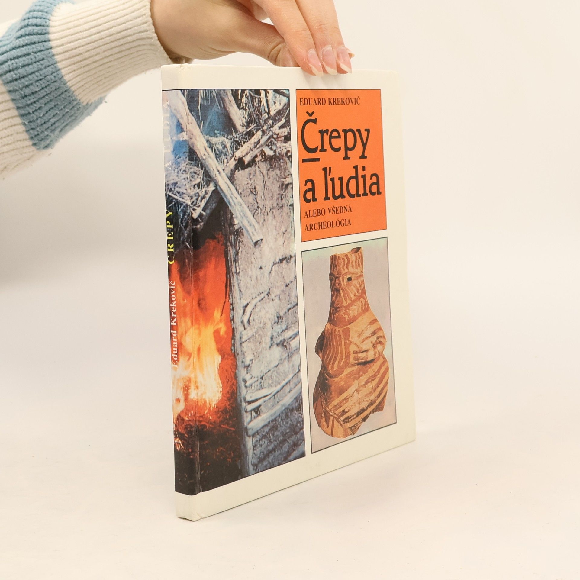 Eduard Krekovič Črepy a ľudia, alebo všedná acheológia