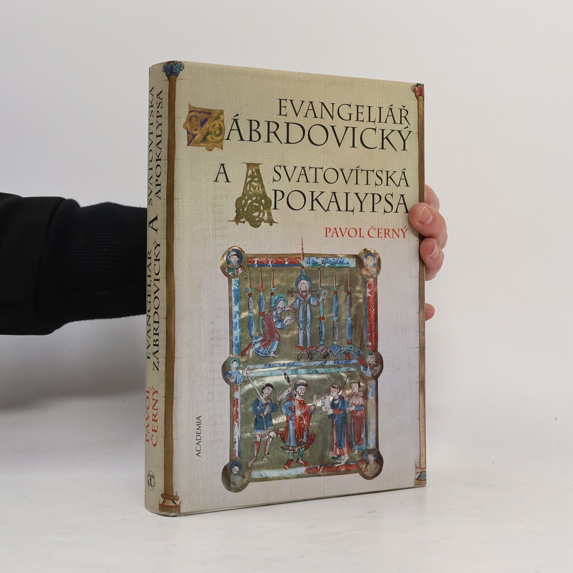 Pavol Černý Evangeliář zábrdovický a Svatovítská apokalypsa