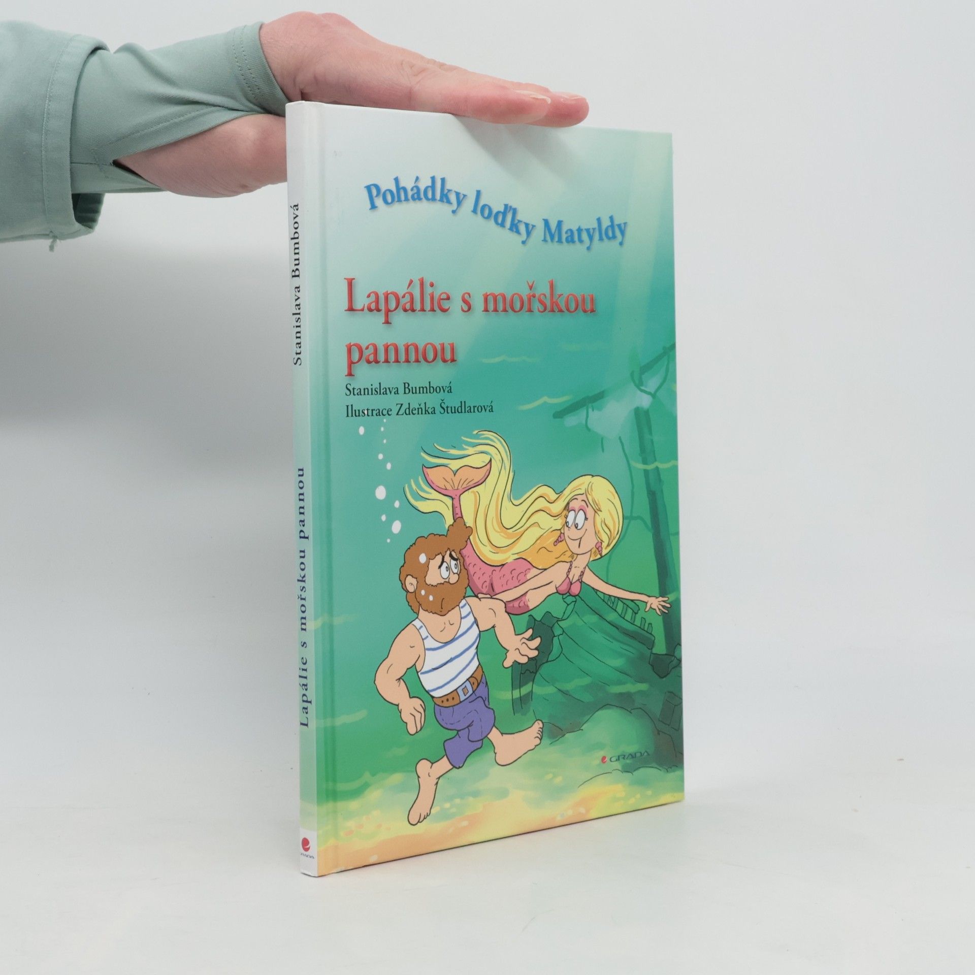 Stanislava Bumbová Lapálie s mořskou pannou