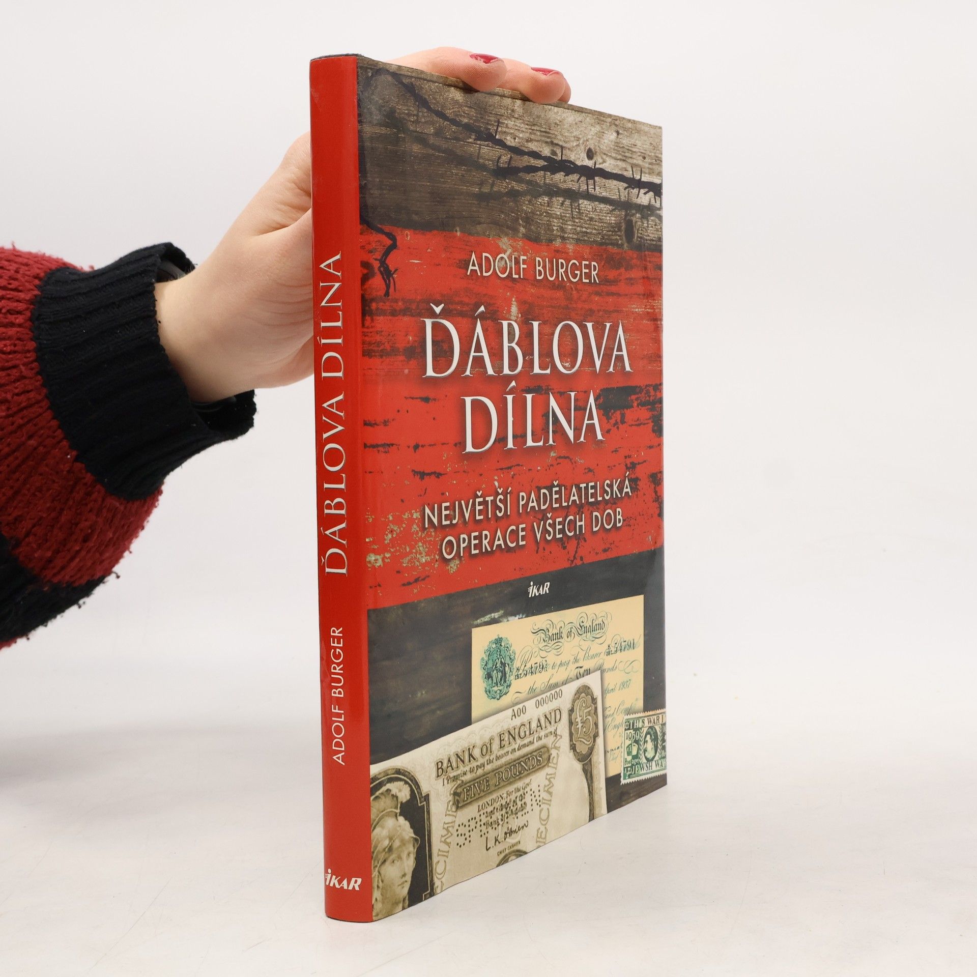 Adolf Burger Ďáblova dílna : největší padělatelská operace všech dob