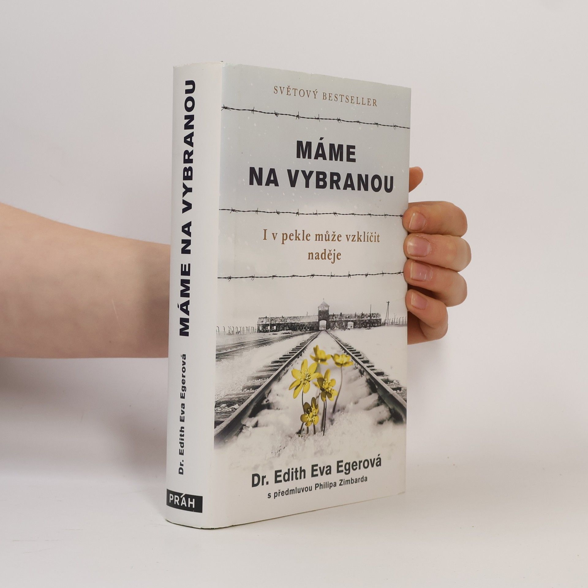 Edith Eva Eger Máme na vybranou
