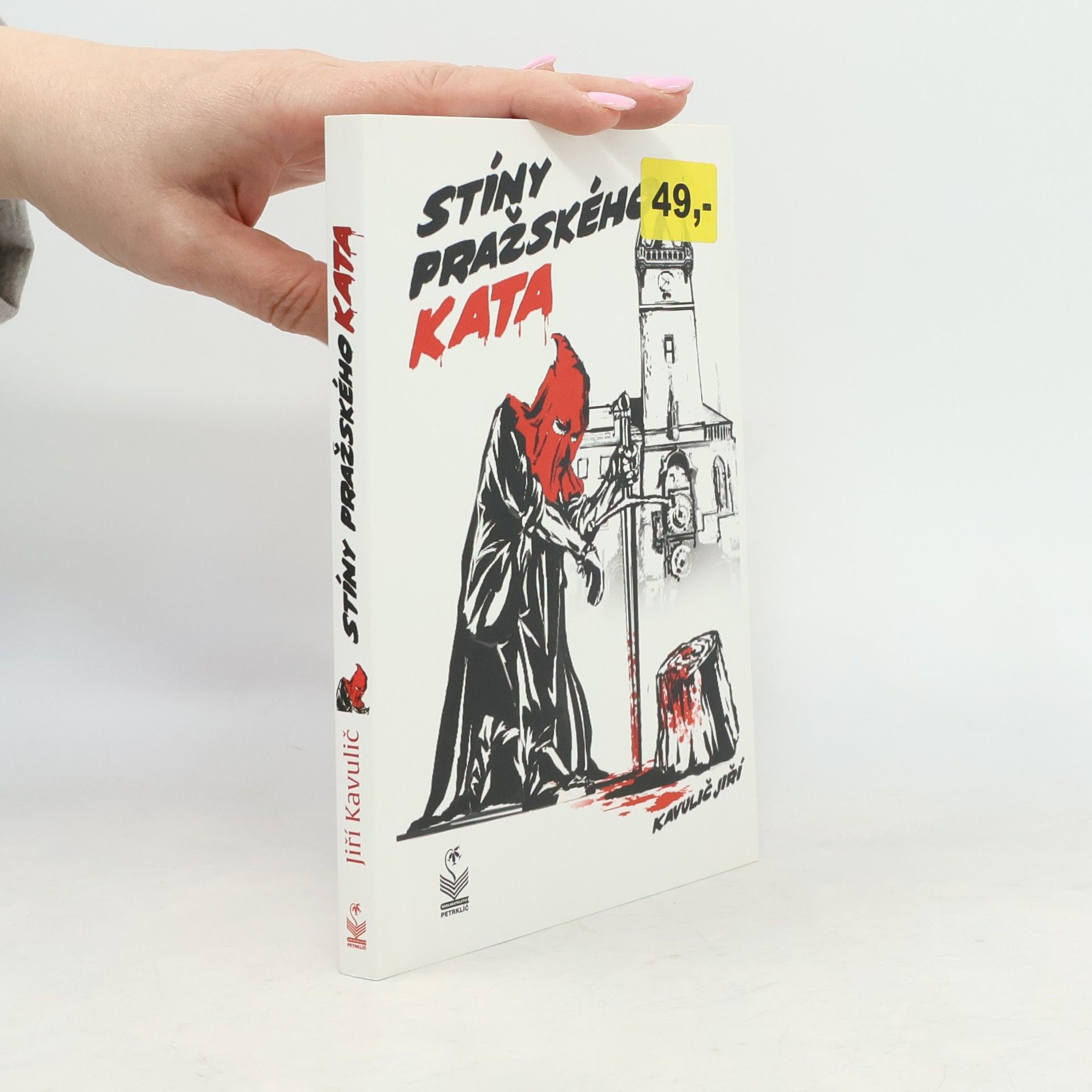 Jiří Kavulič Stíny pražského kata