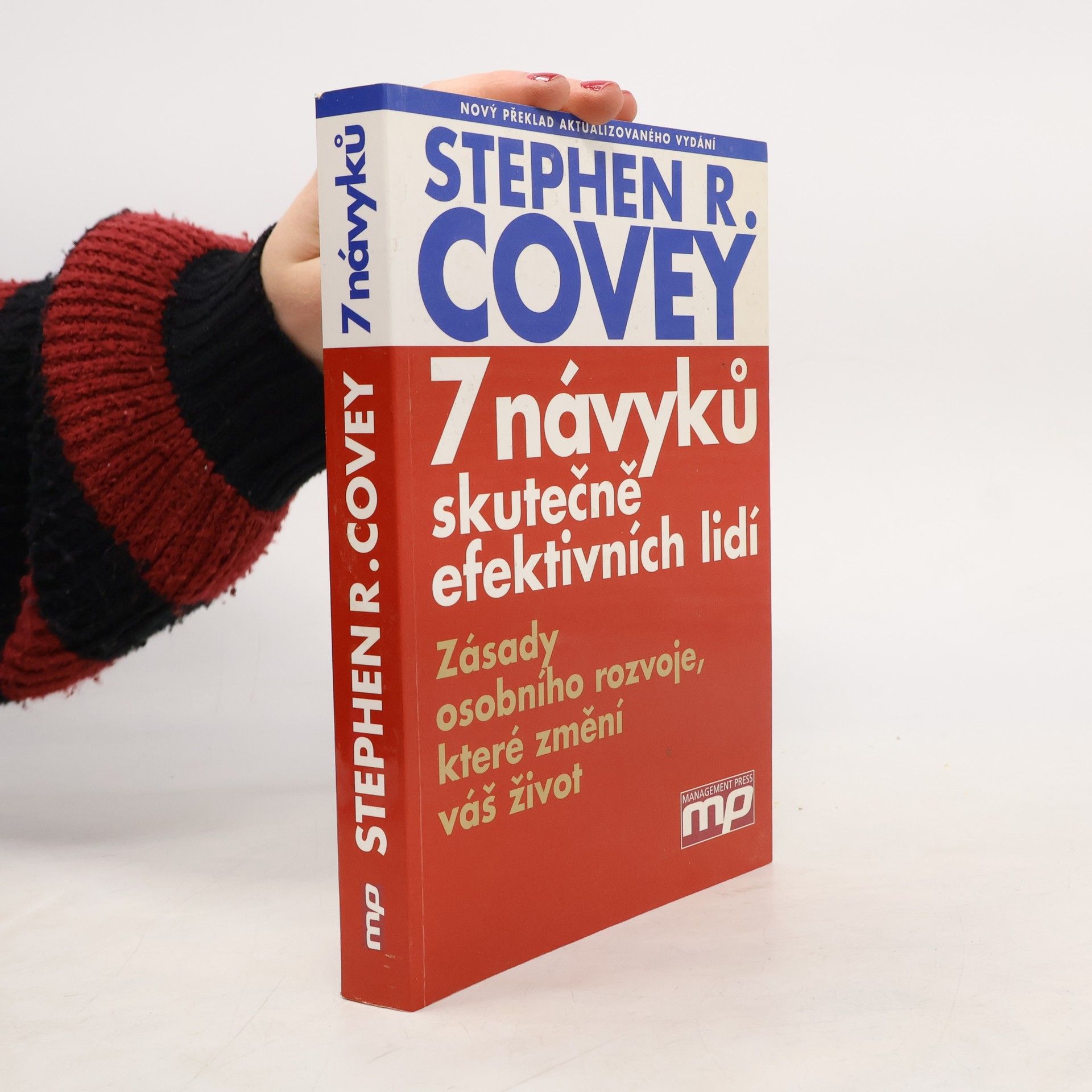 Stephen R. Covey 7 návyků skutečně efektivních lidí