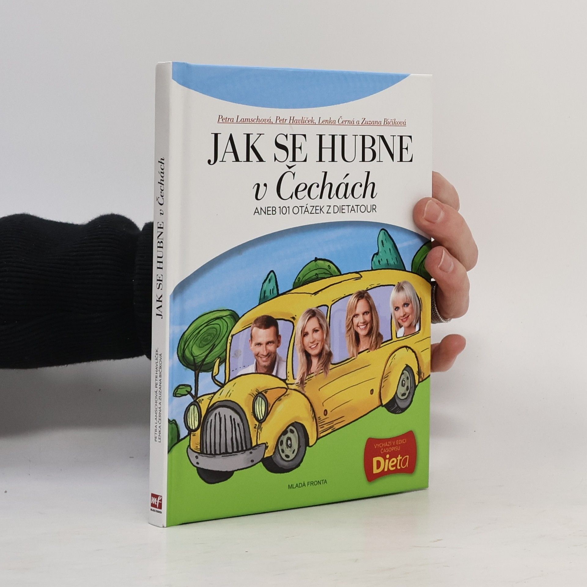Autorenkollektiv Jak se hubne v Čechách, aneb, 101 otázek z dietatour