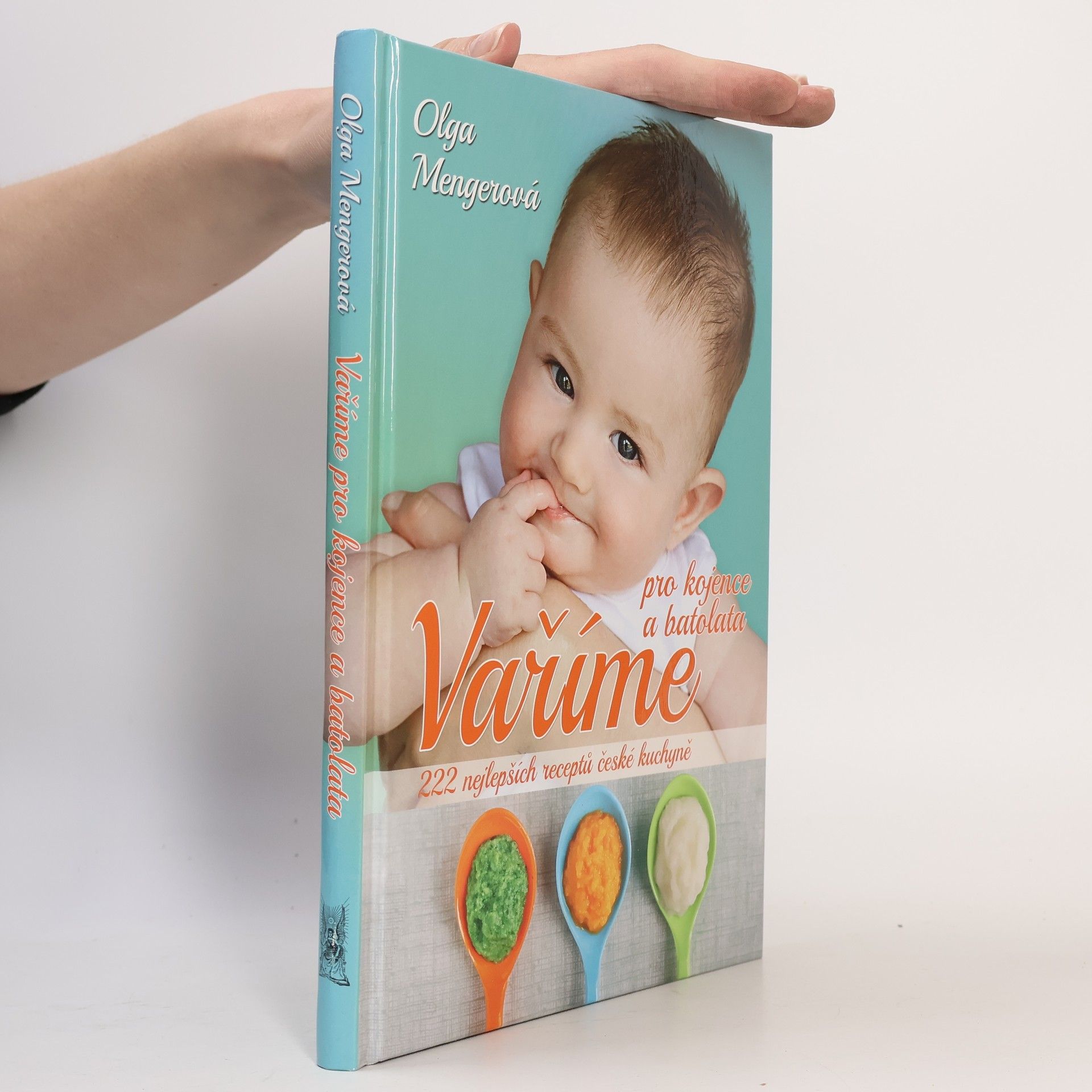Olga Mengerová Vaříme pro kojence a batolata