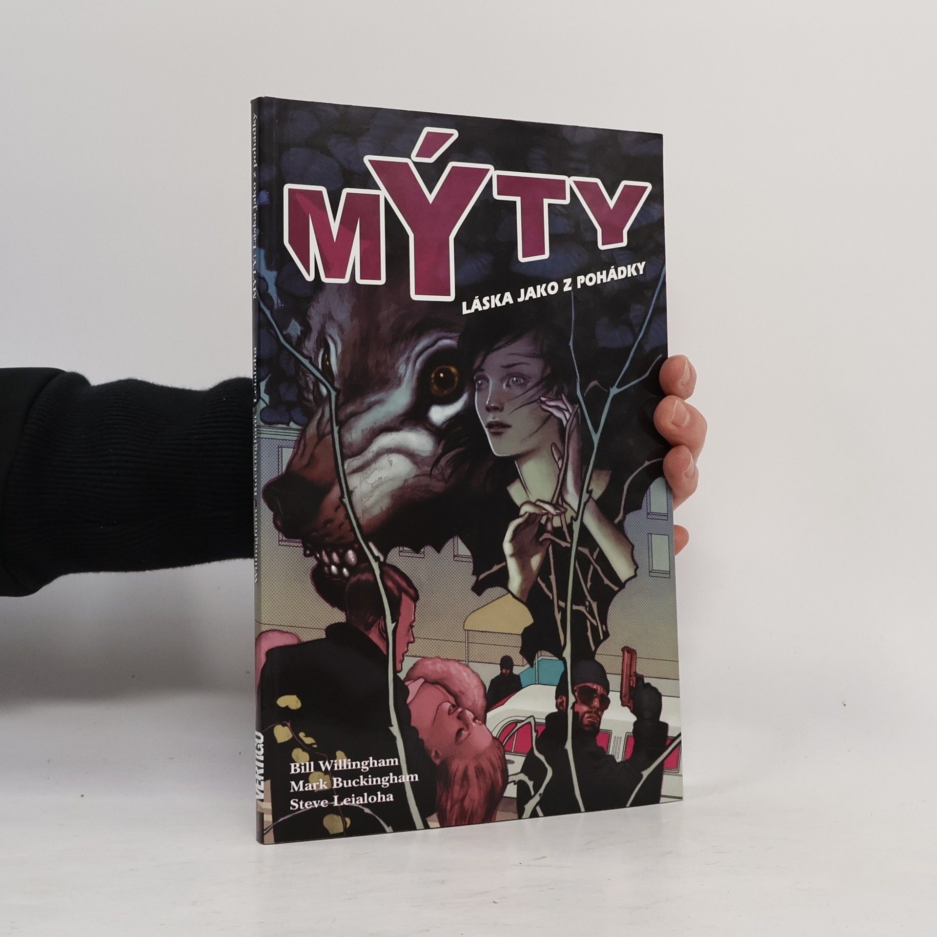 Bill Willingham Mýty: Láska jako z pohádky
