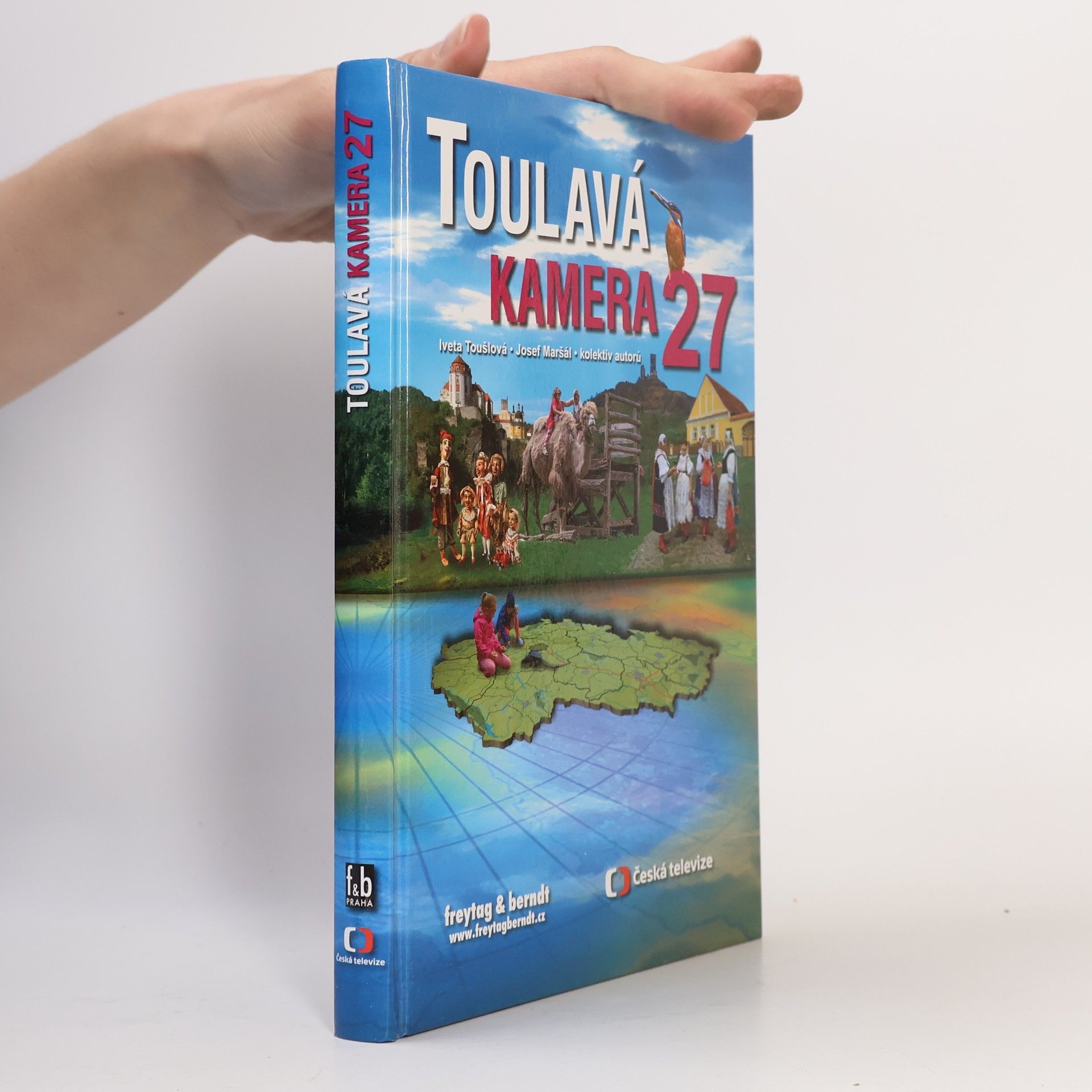 Iveta Toušlová Toulavá kamera. 27