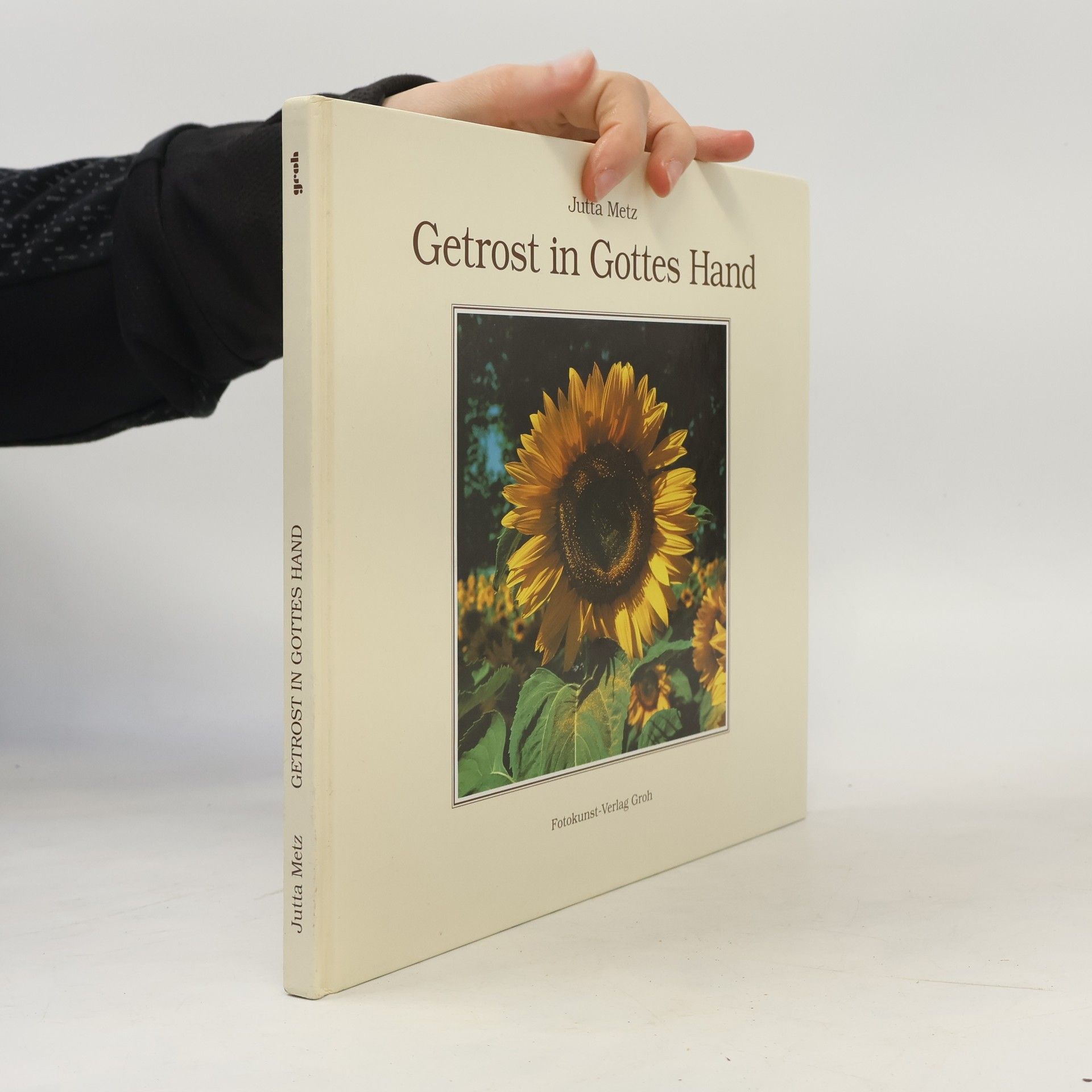 Jutta Metz Getrost in Gottes Hand