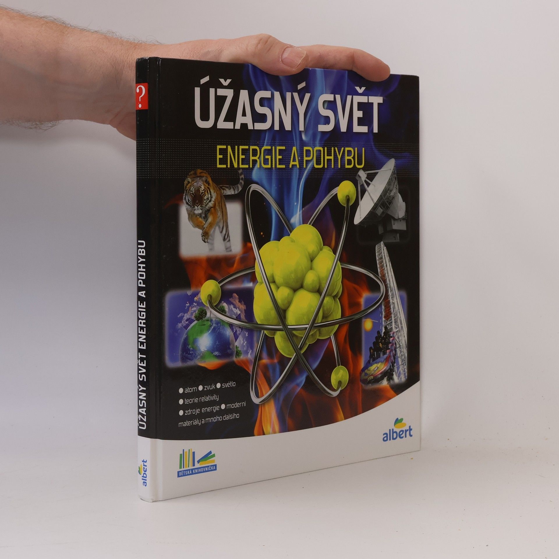Jiří Kolda Úžasný svět energie a pohybu. Jak to funguje?