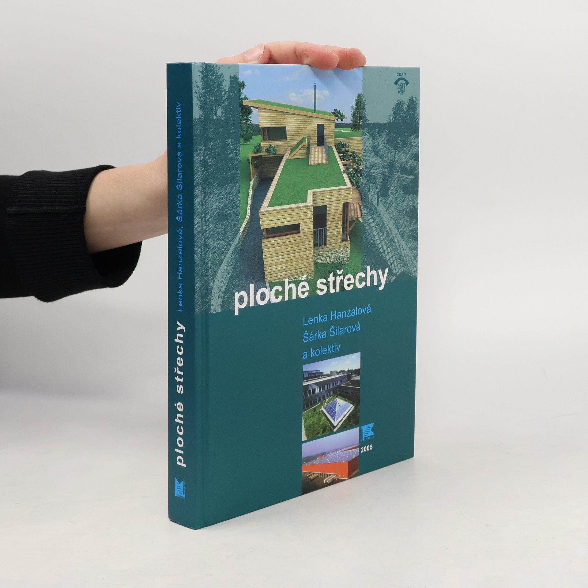 Lenka Hanzalová Ploché střechy